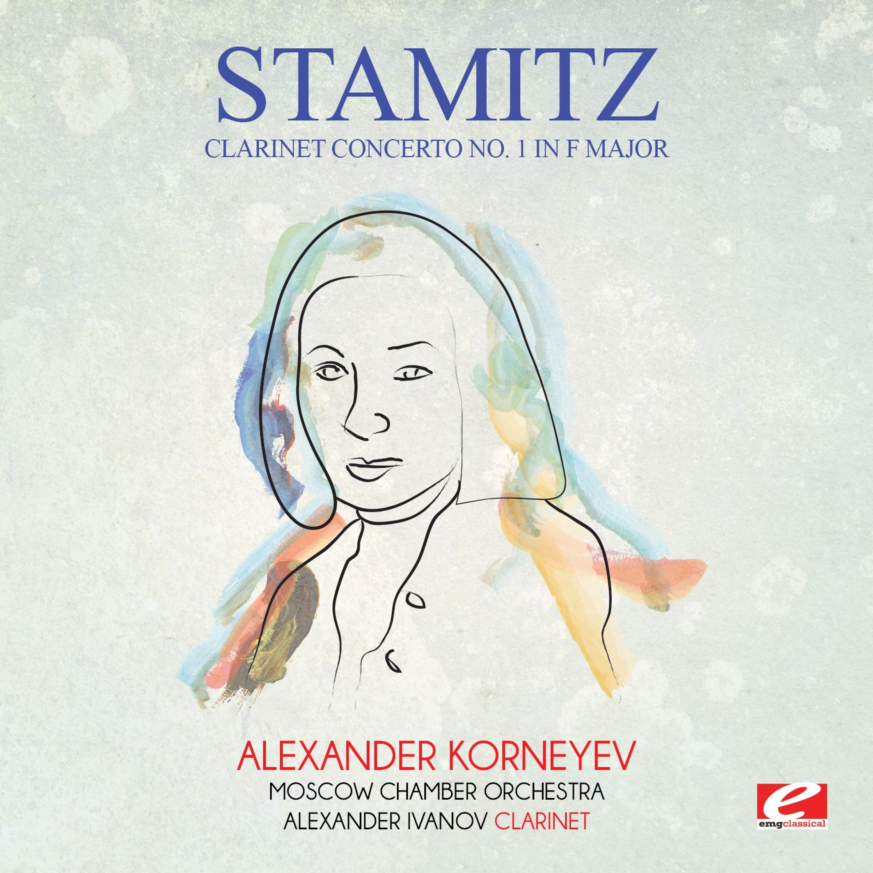 Постер альбома Stamitz: Clarinet Concerto No. 1 in F Major (Digitally Remastered)