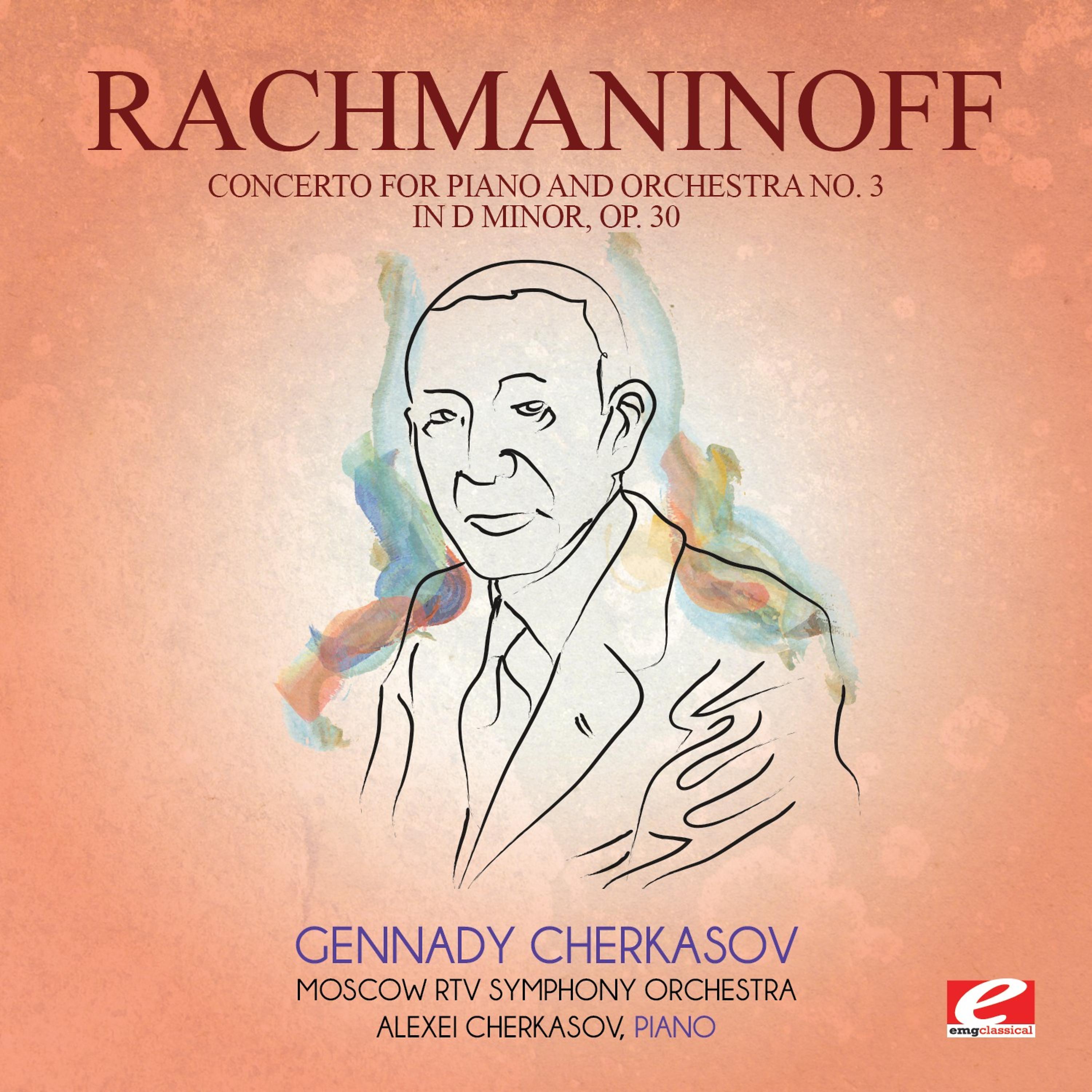 Постер альбома Rachmaninoff: Concerto for Piano and Orchestra No. 3 in D Minor, Op. 30 (Digitally Remastered)