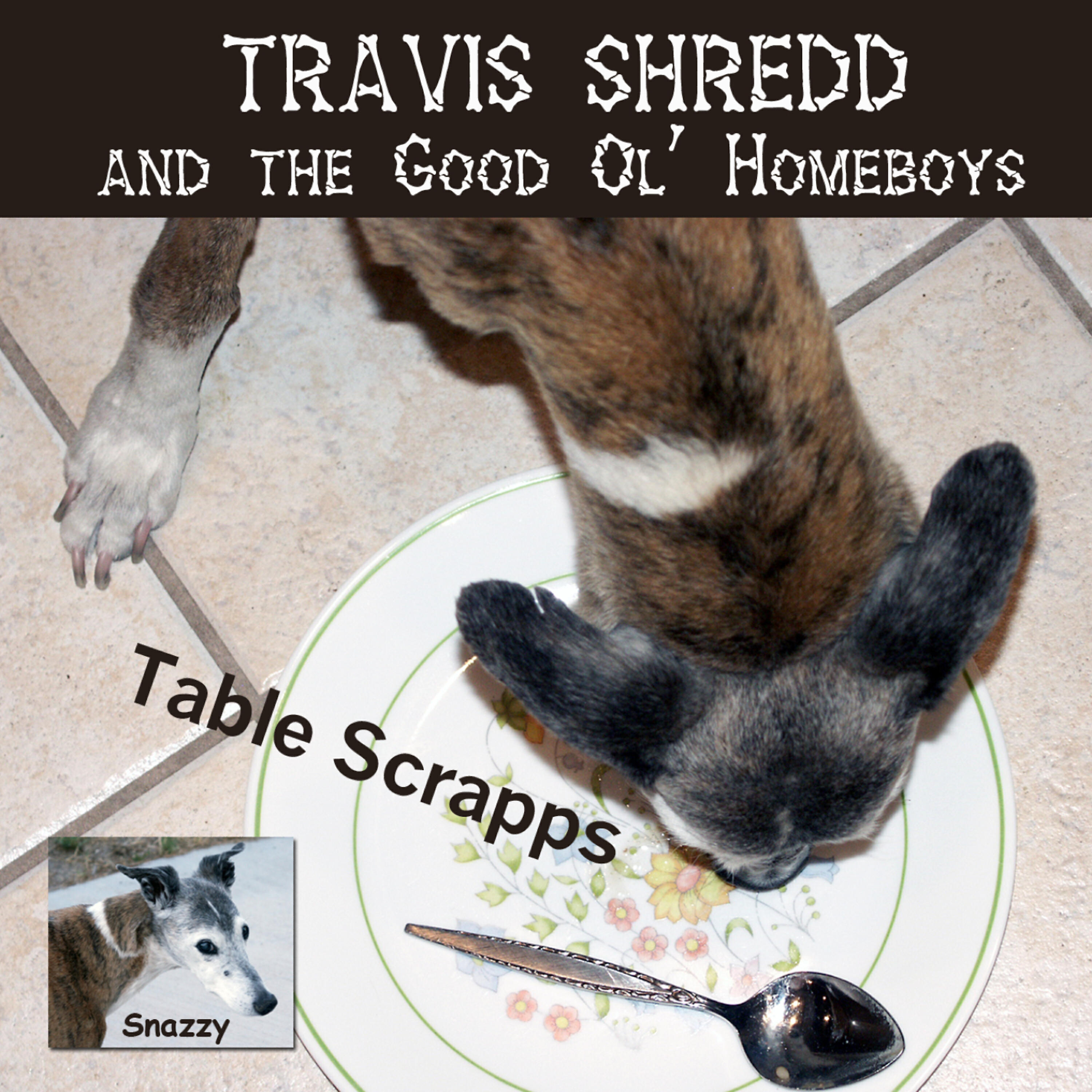 Travis Shredd - Have Some Self-esteem, You Pig