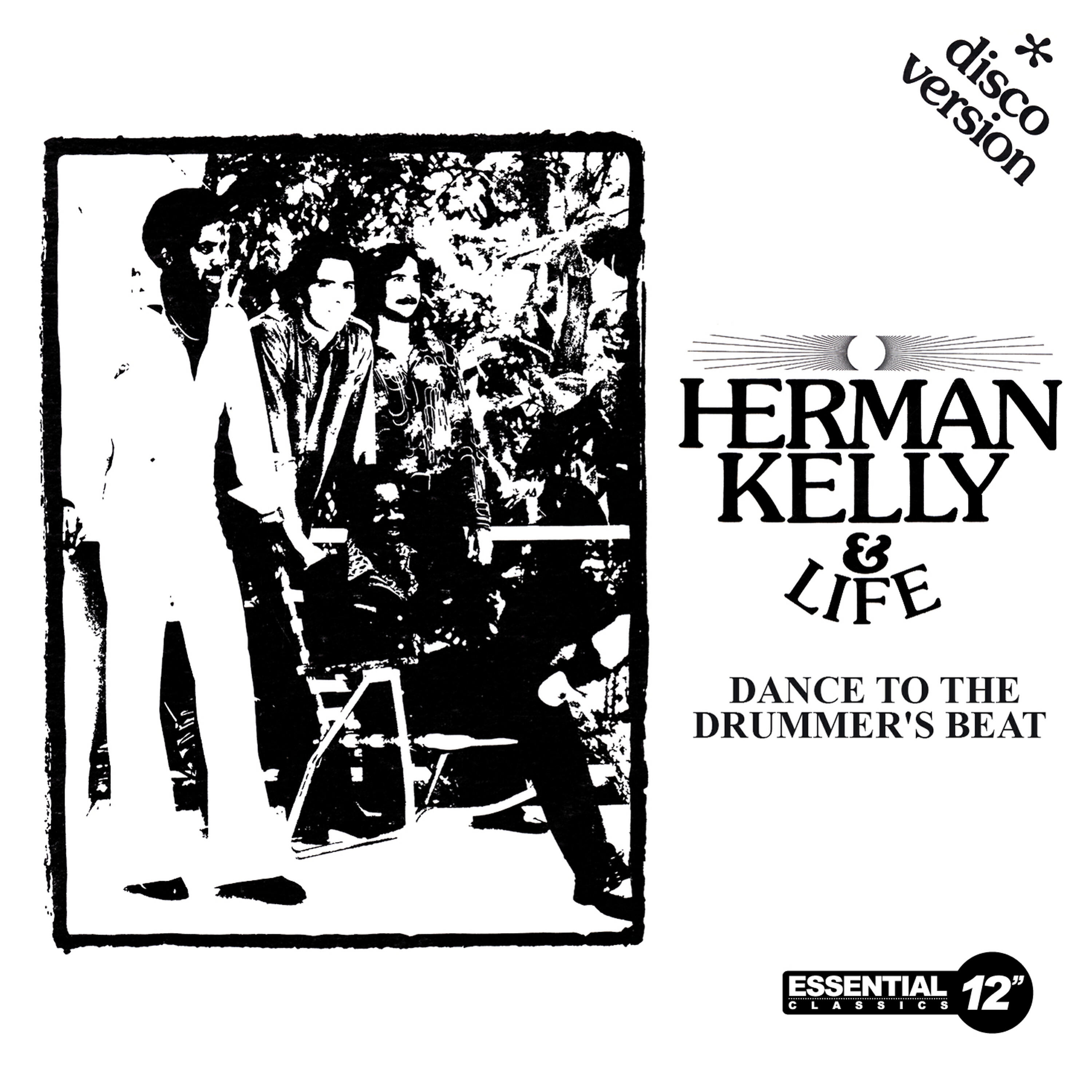 Herman Kelly - Dance to the Drummer's Beat