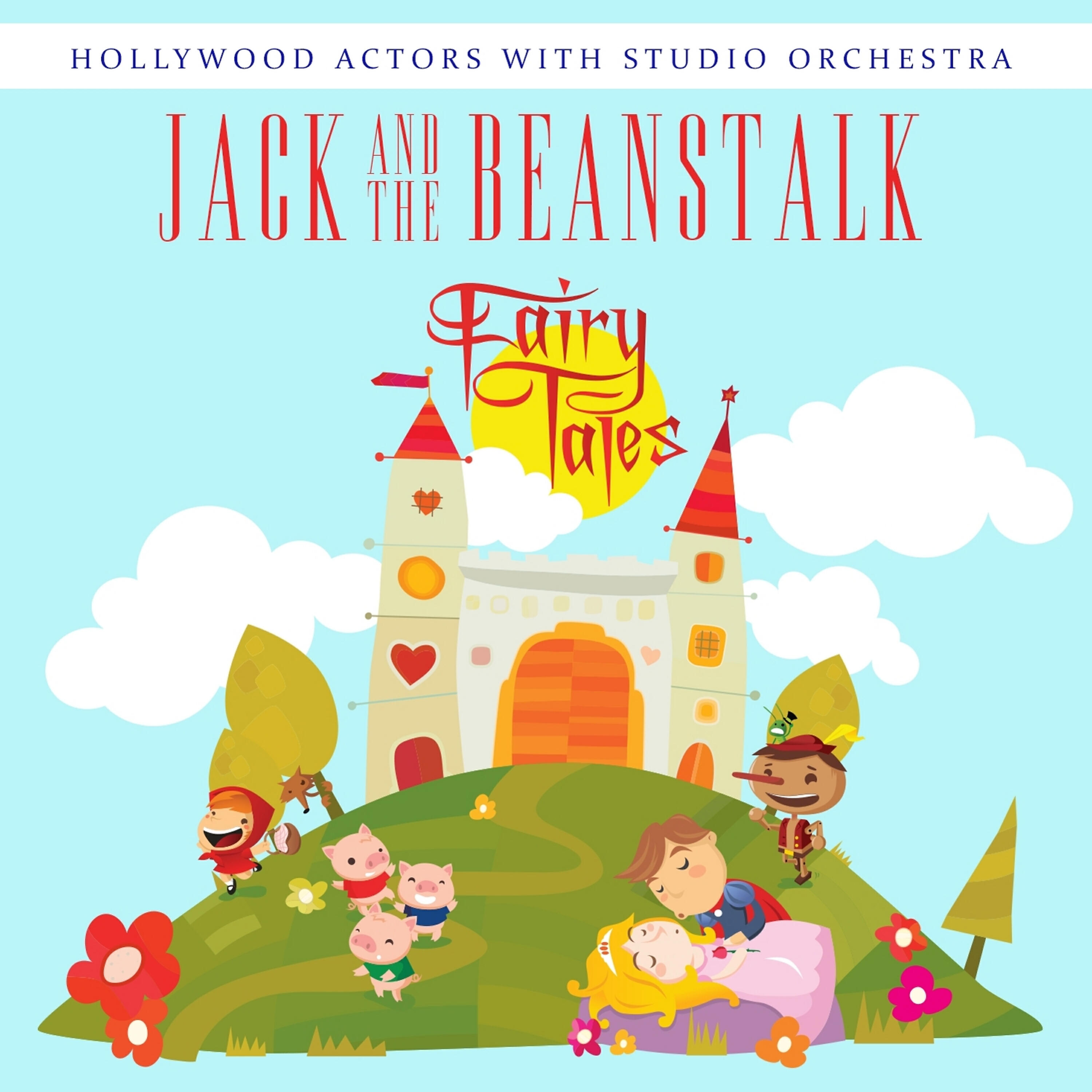 Hollywood Actors - Jack and the Beanstalk (Part 2)