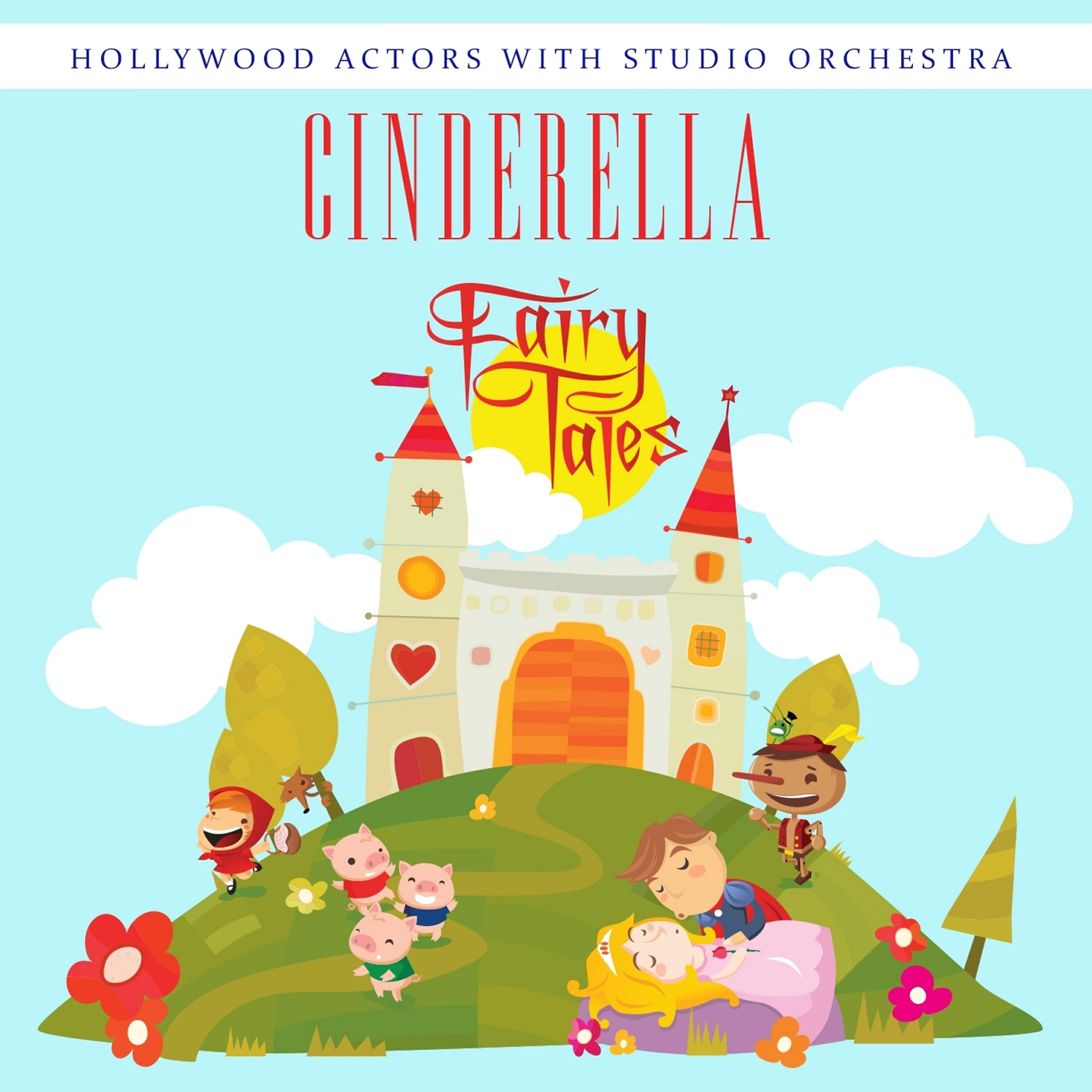 Hollywood Actors - Cinderella (Part 1)