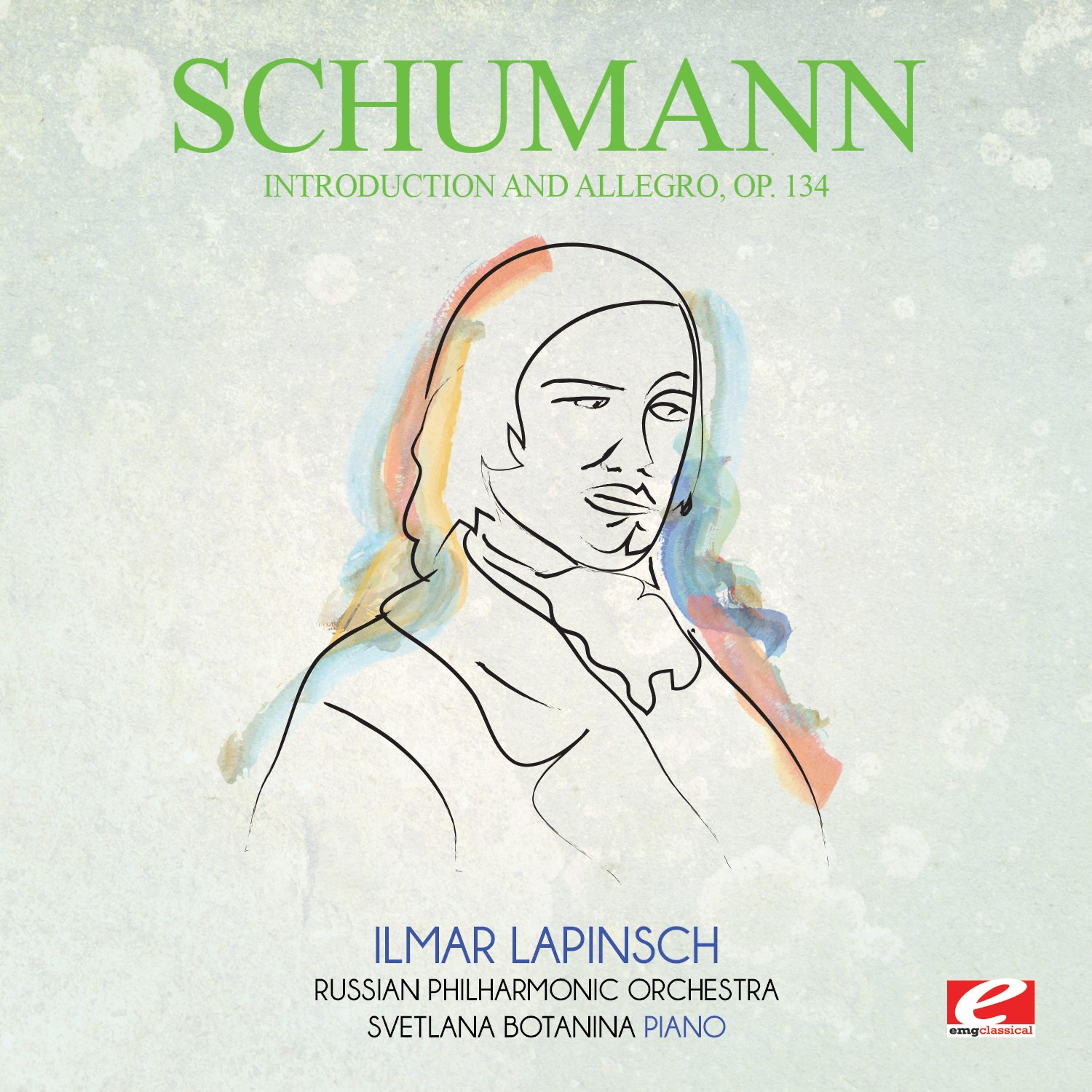 Постер альбома Schumann: Introduction and Allegro, Op. 134 (Digitally Remastered)