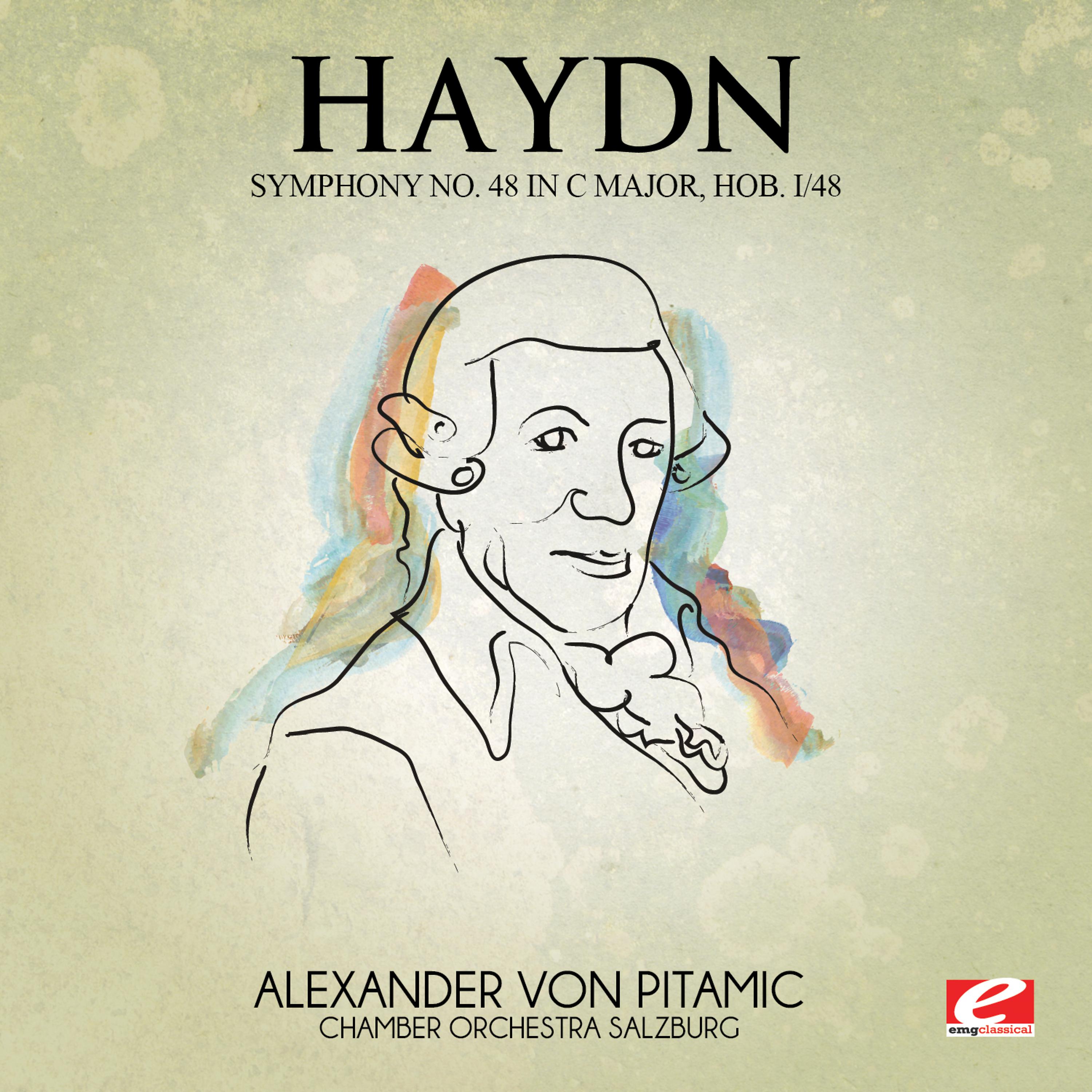 Постер альбома Haydn: Symphony No. 48 in C Major, Hob. I/48 (Digitally Remastered)