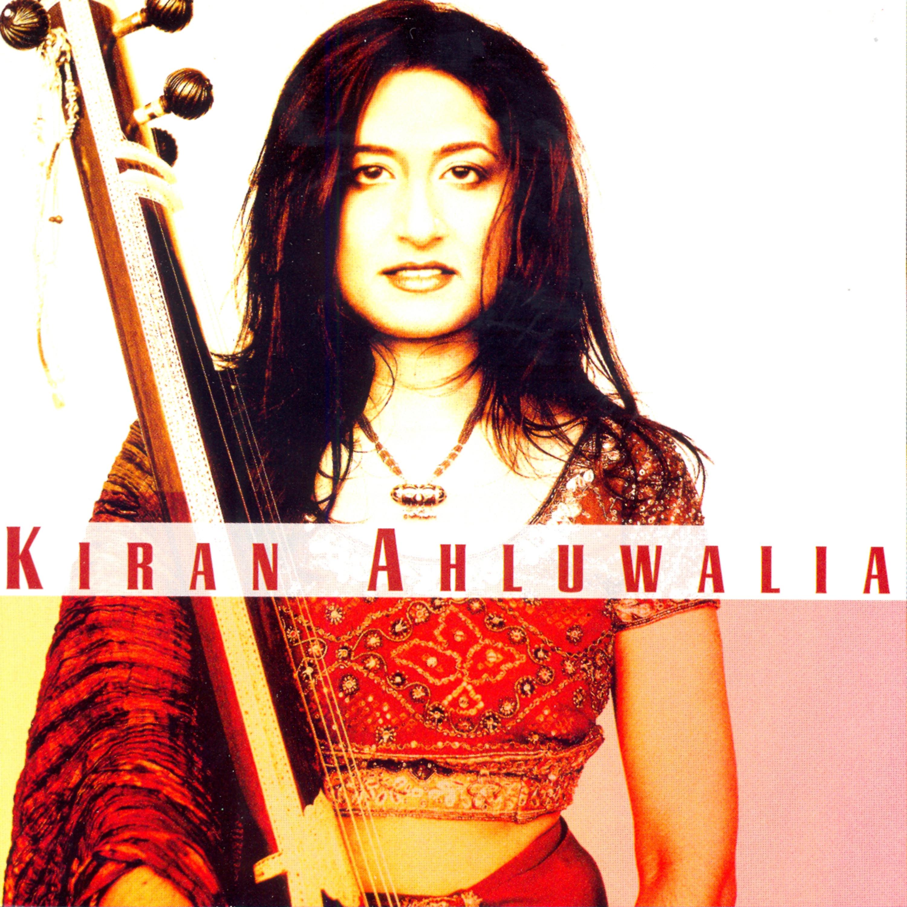 Постер альбома Kiran Ahluwalia