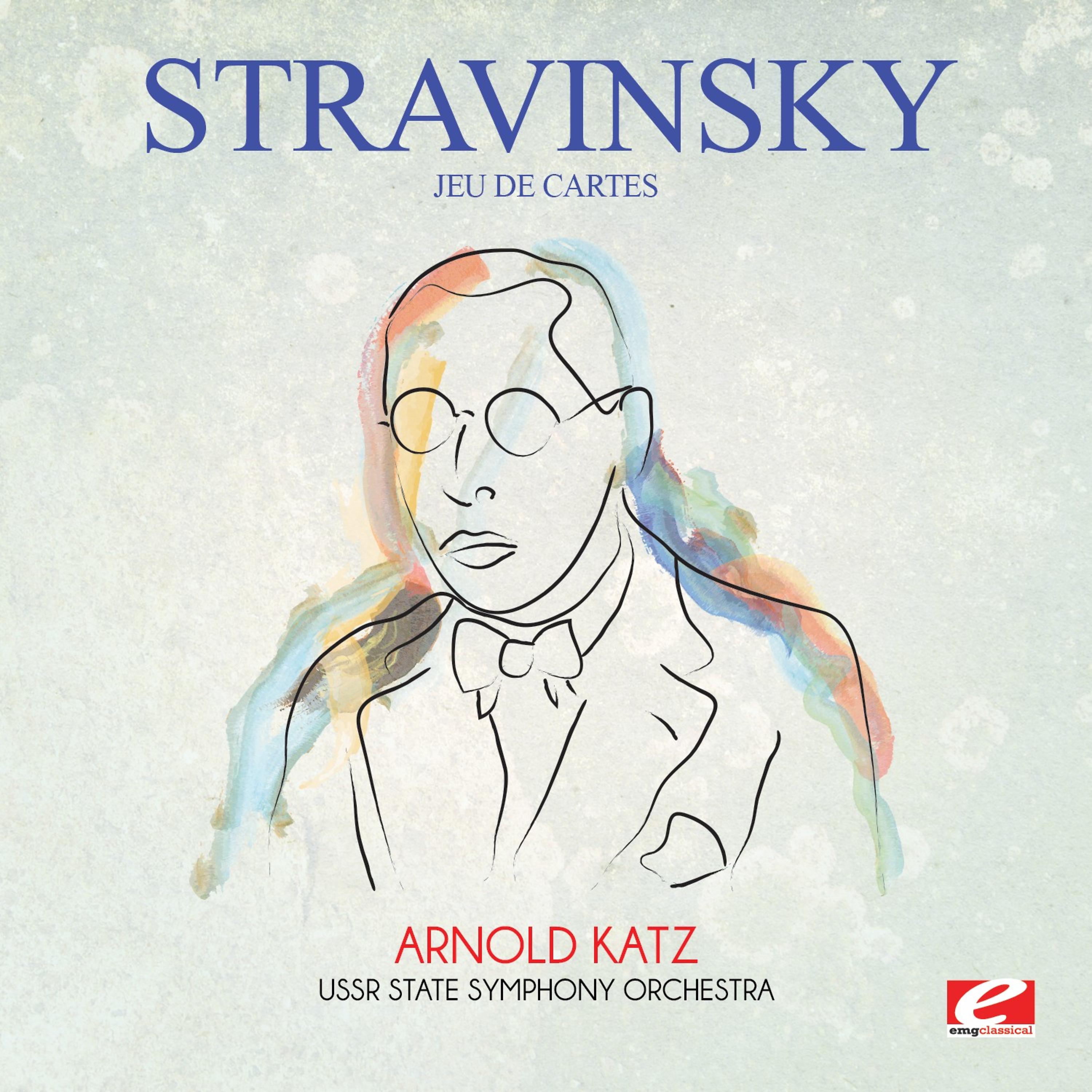 Постер альбома Stravinsky: Jeu De Cartes (Digitally Remastered)