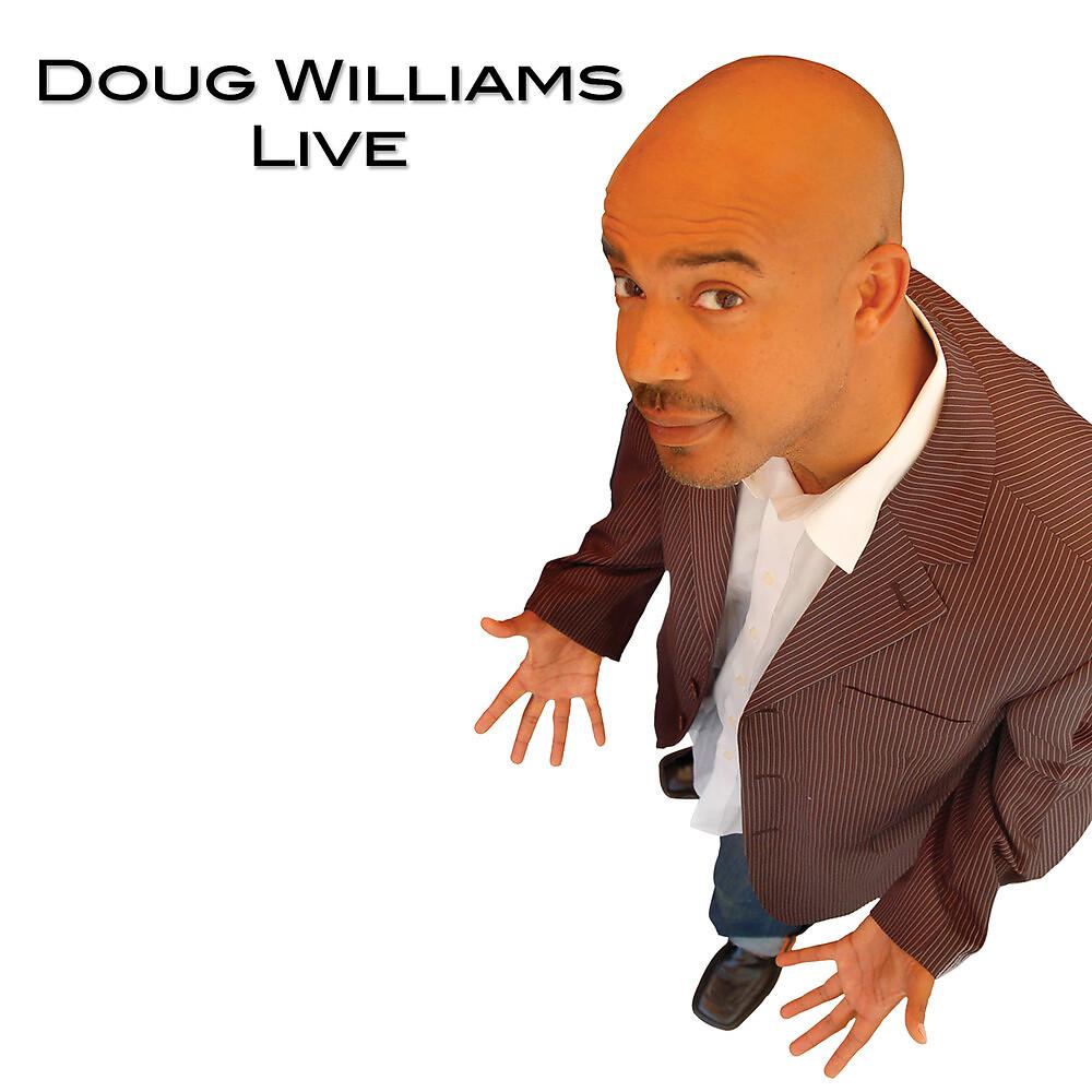Постер альбома Doug Williams Live