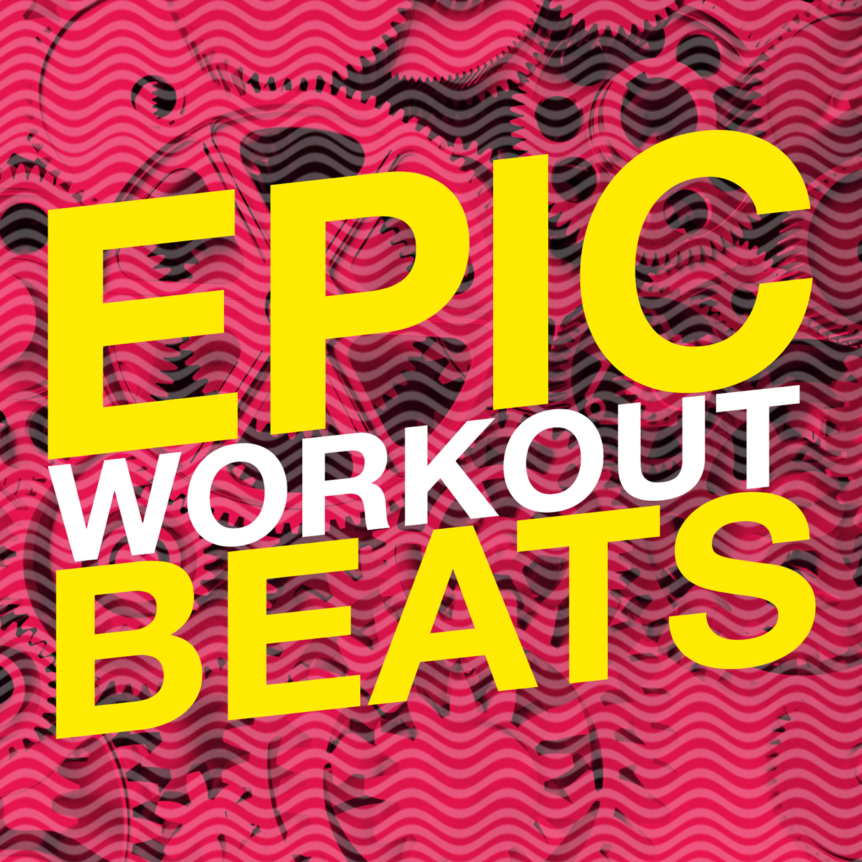 Epic Workout Beats - Higher Place