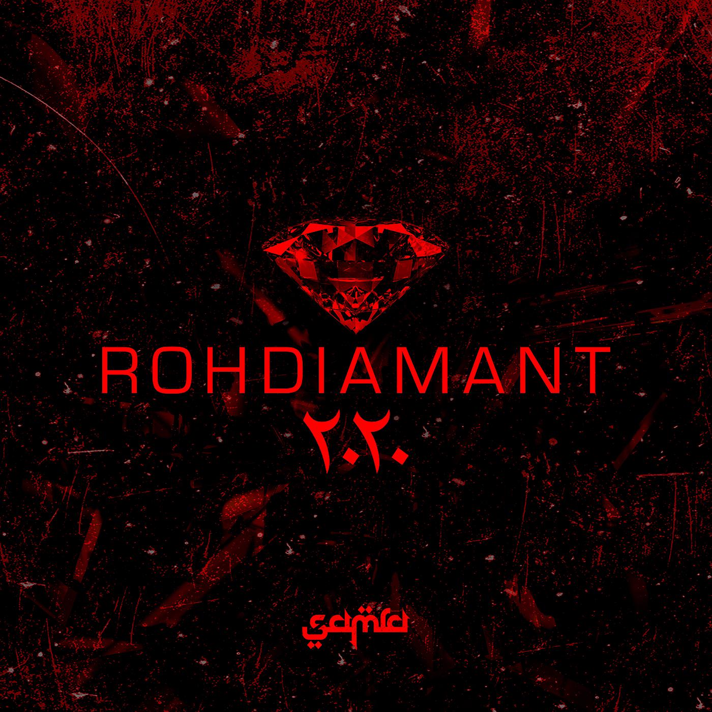 Постер альбома Rohdiamant ٢٠٢٠