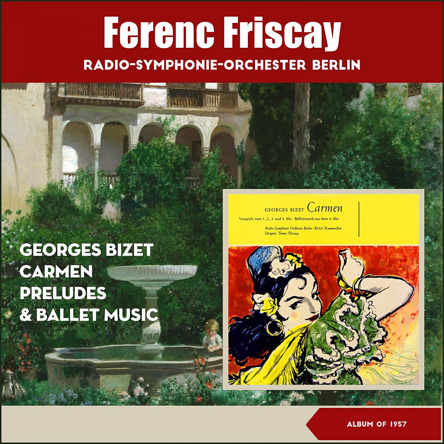 Ferenc Fricsay - Georges Bizet: Carmen Suite #1 - Entr'Acte #3