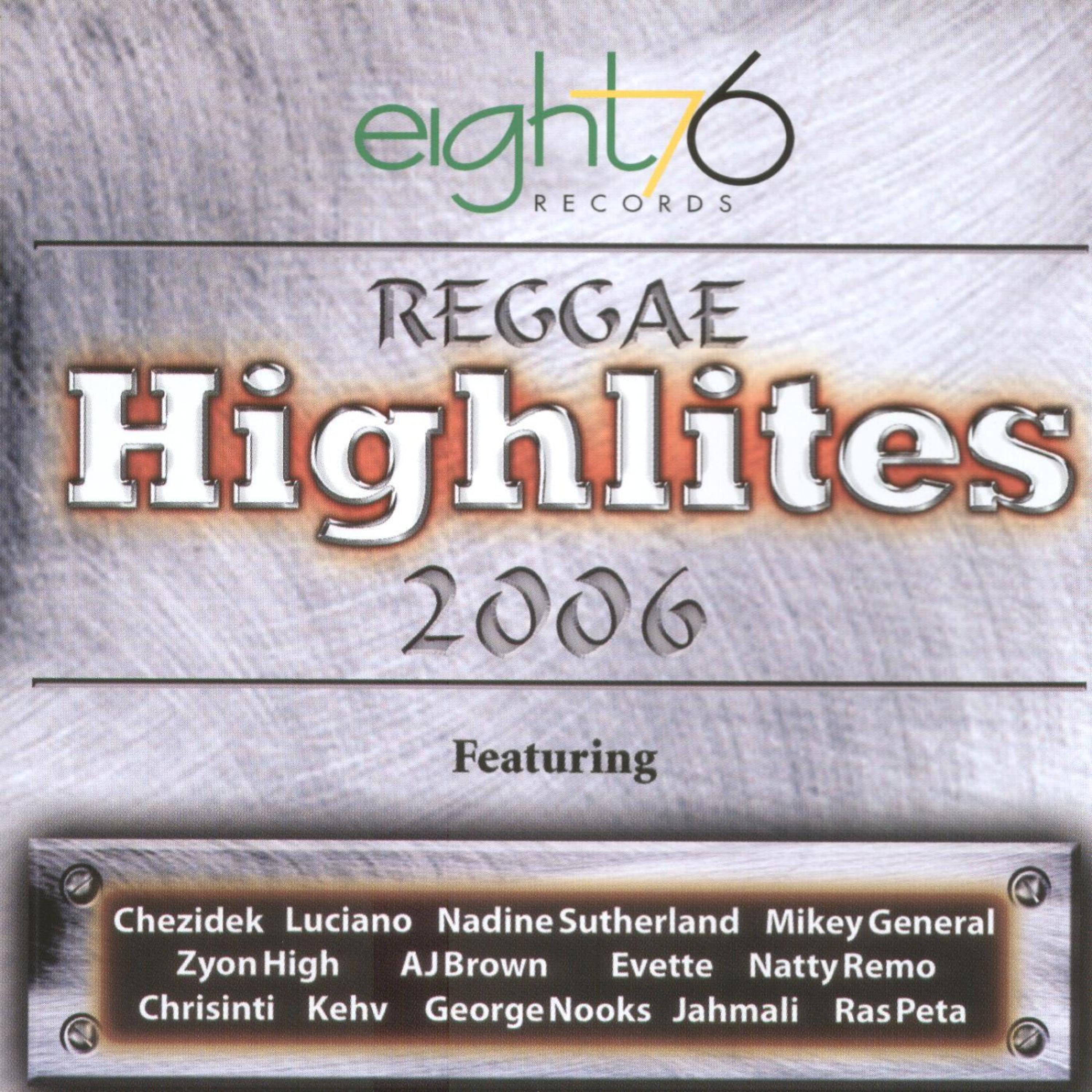 Постер альбома Reggae Highlites 2006