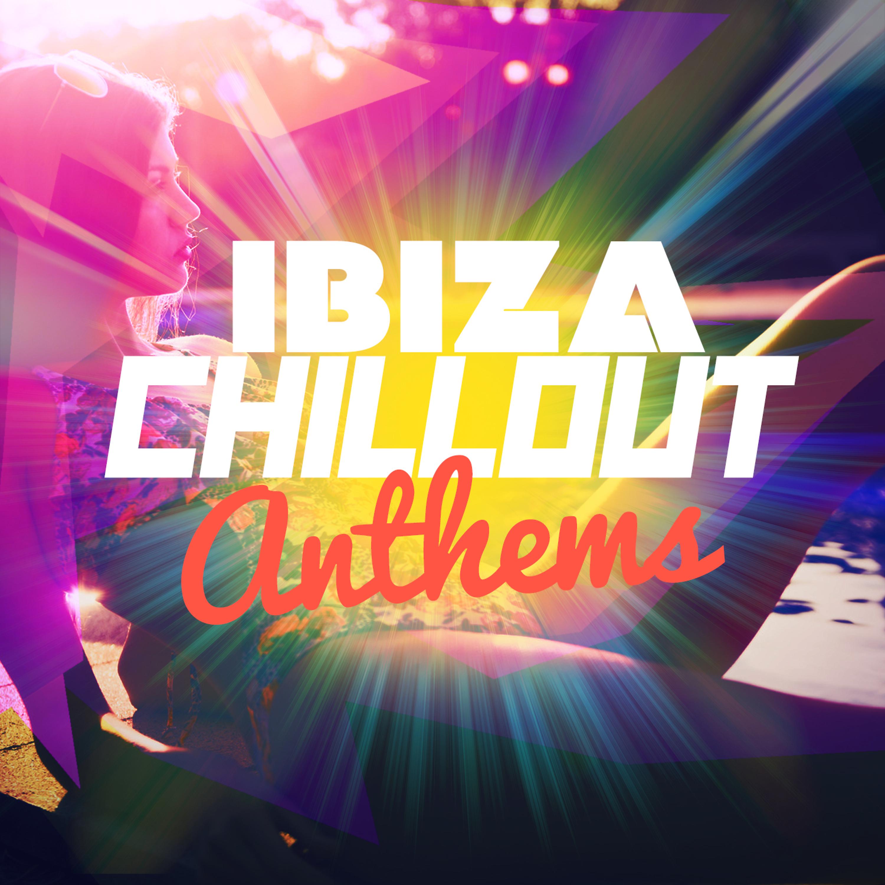 Постер альбома Ibiza Chillout Anthems