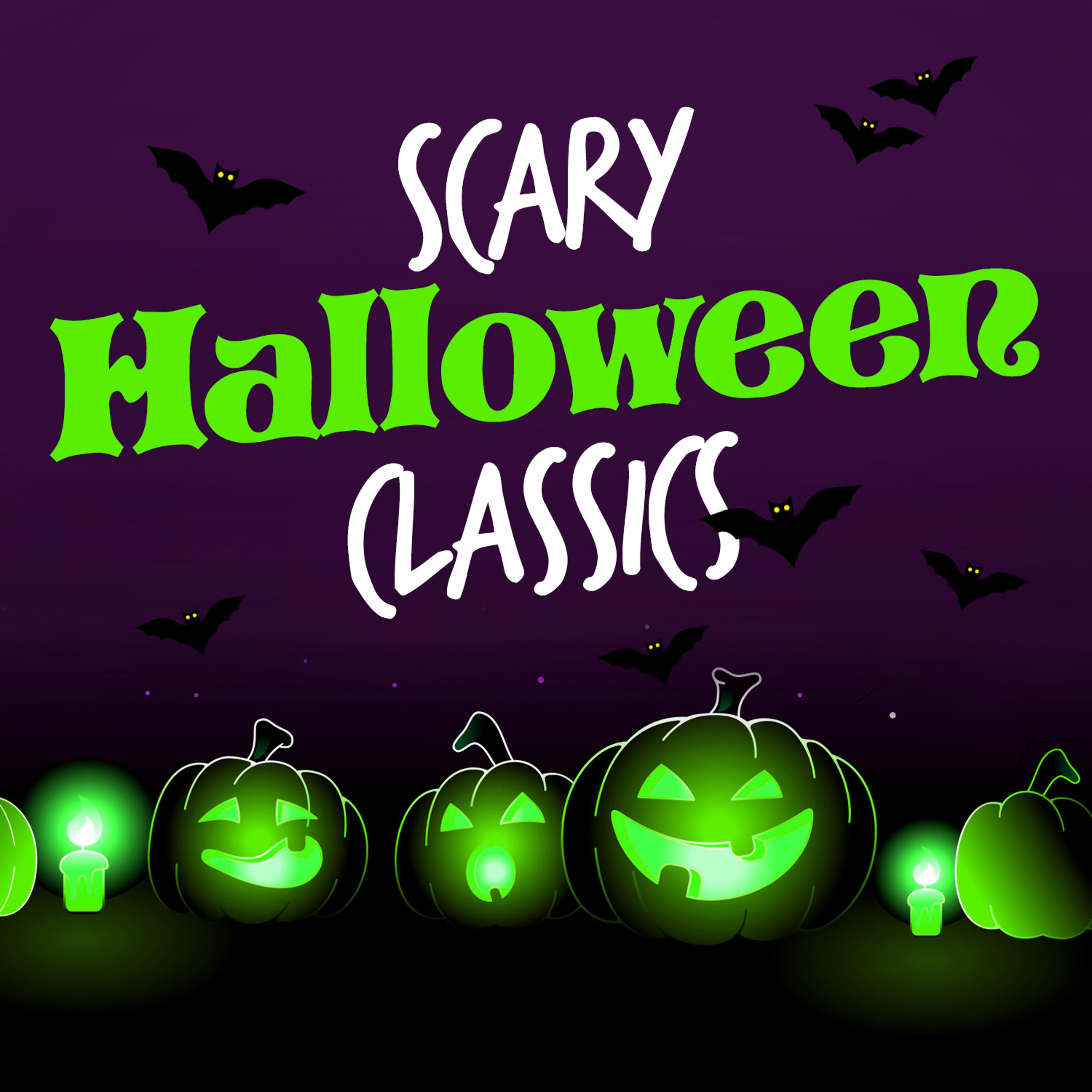 Постер альбома Scary Halloween Classics