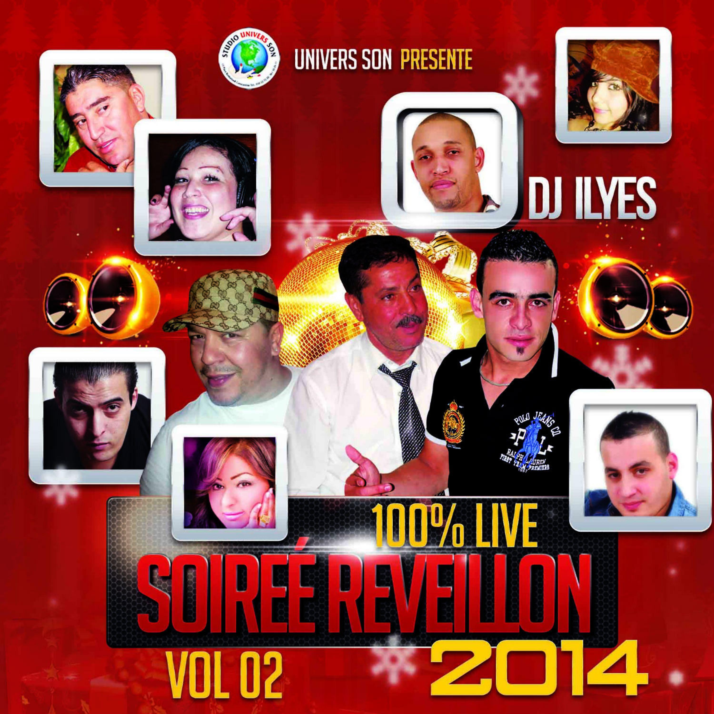 Постер альбома Soiree Reveillon DJ Ilyes 2014, Vol. 2