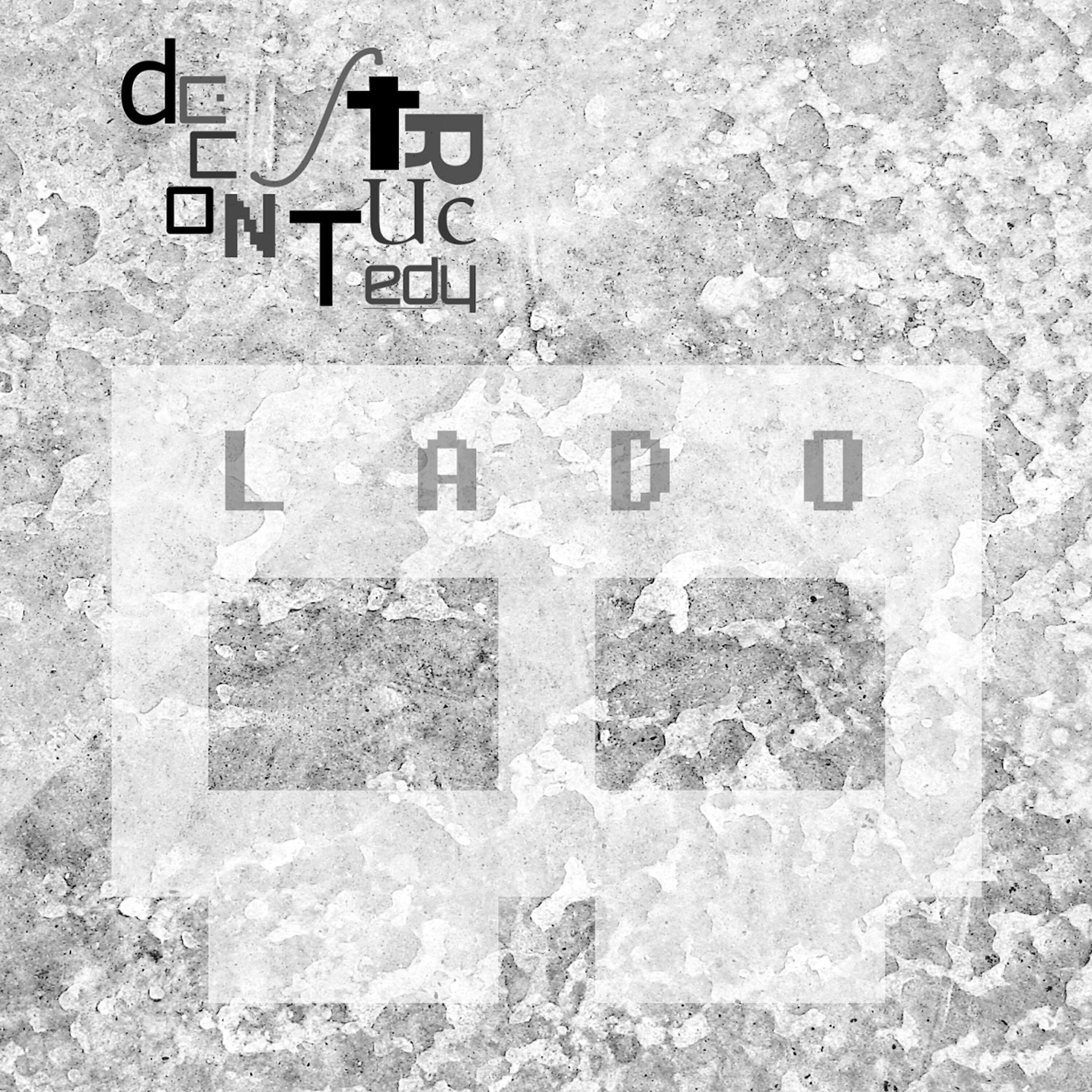 Deconstructedy - Lado B (Dario Davide Remix)