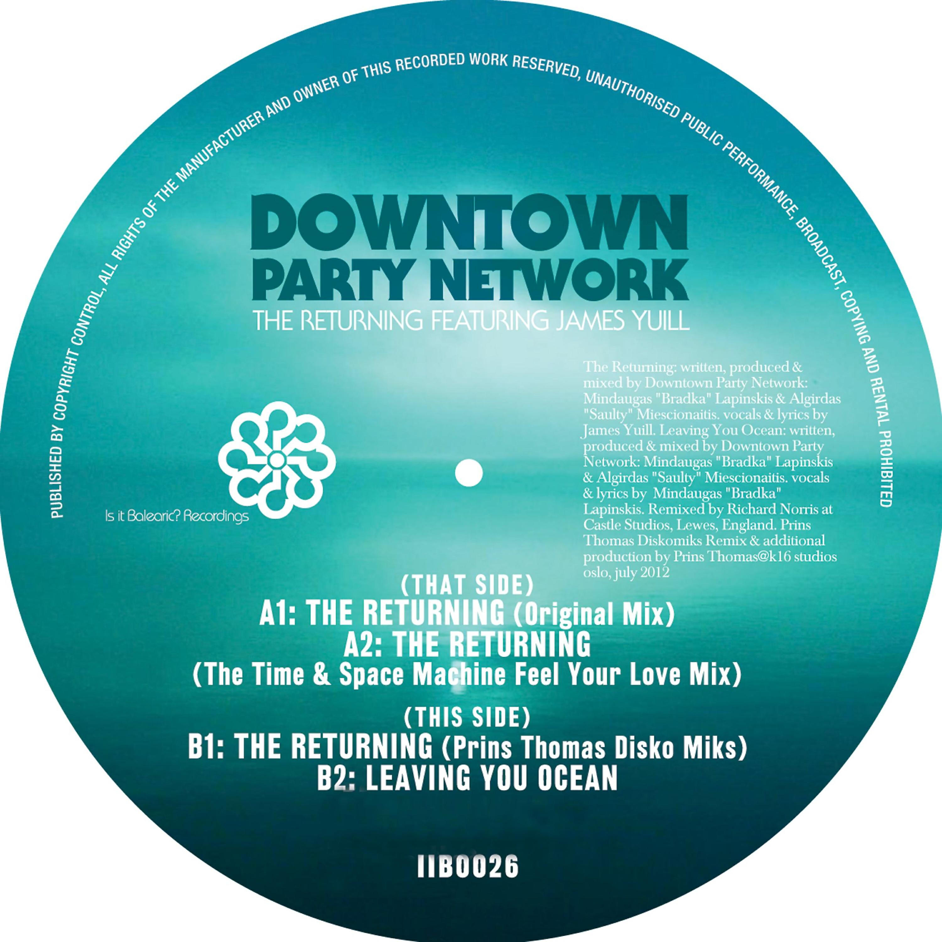 Downtown Party Network - The Returning (Time and Space Machine Remix)