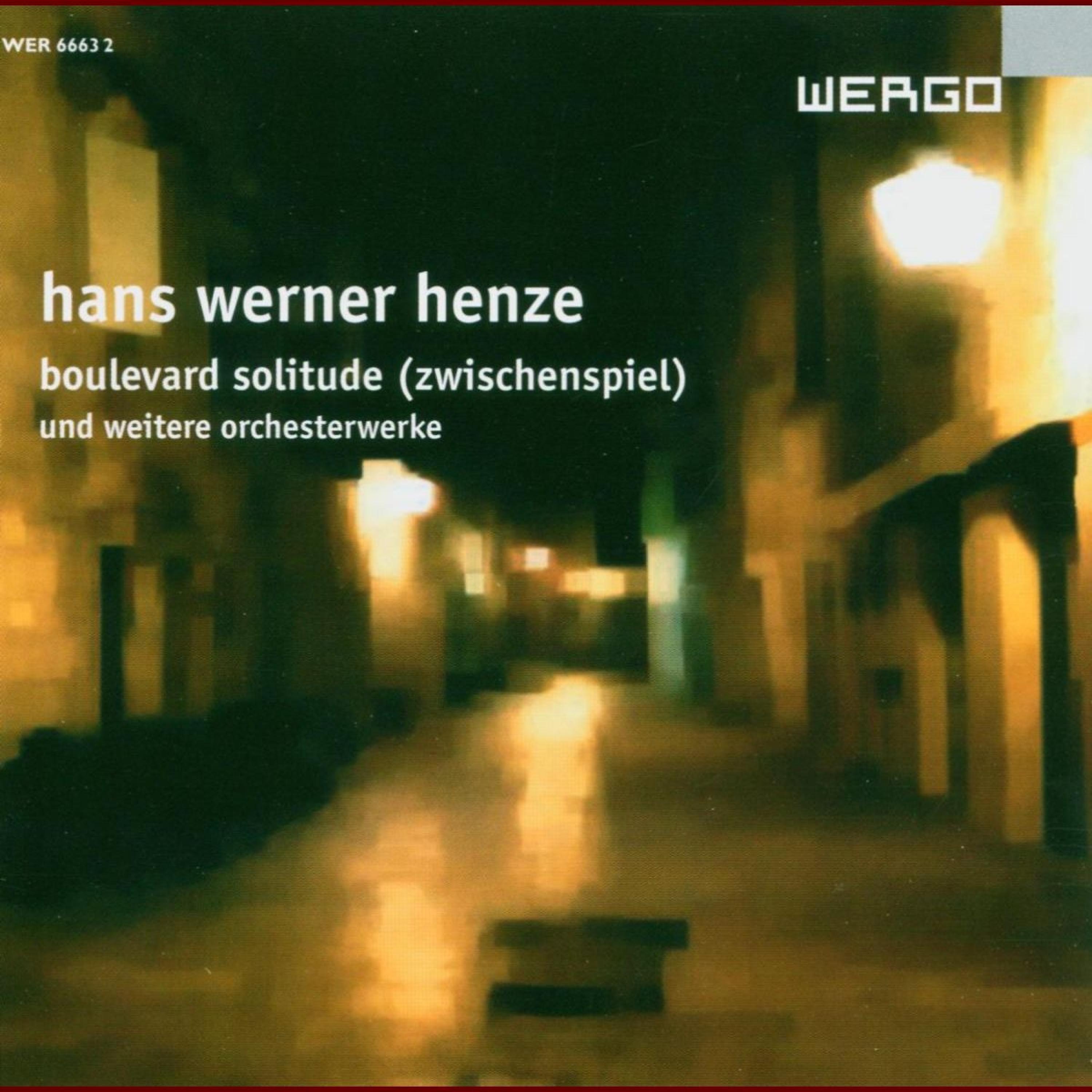 Постер альбома Hans Werner Henze: Boulevard Solitude / +