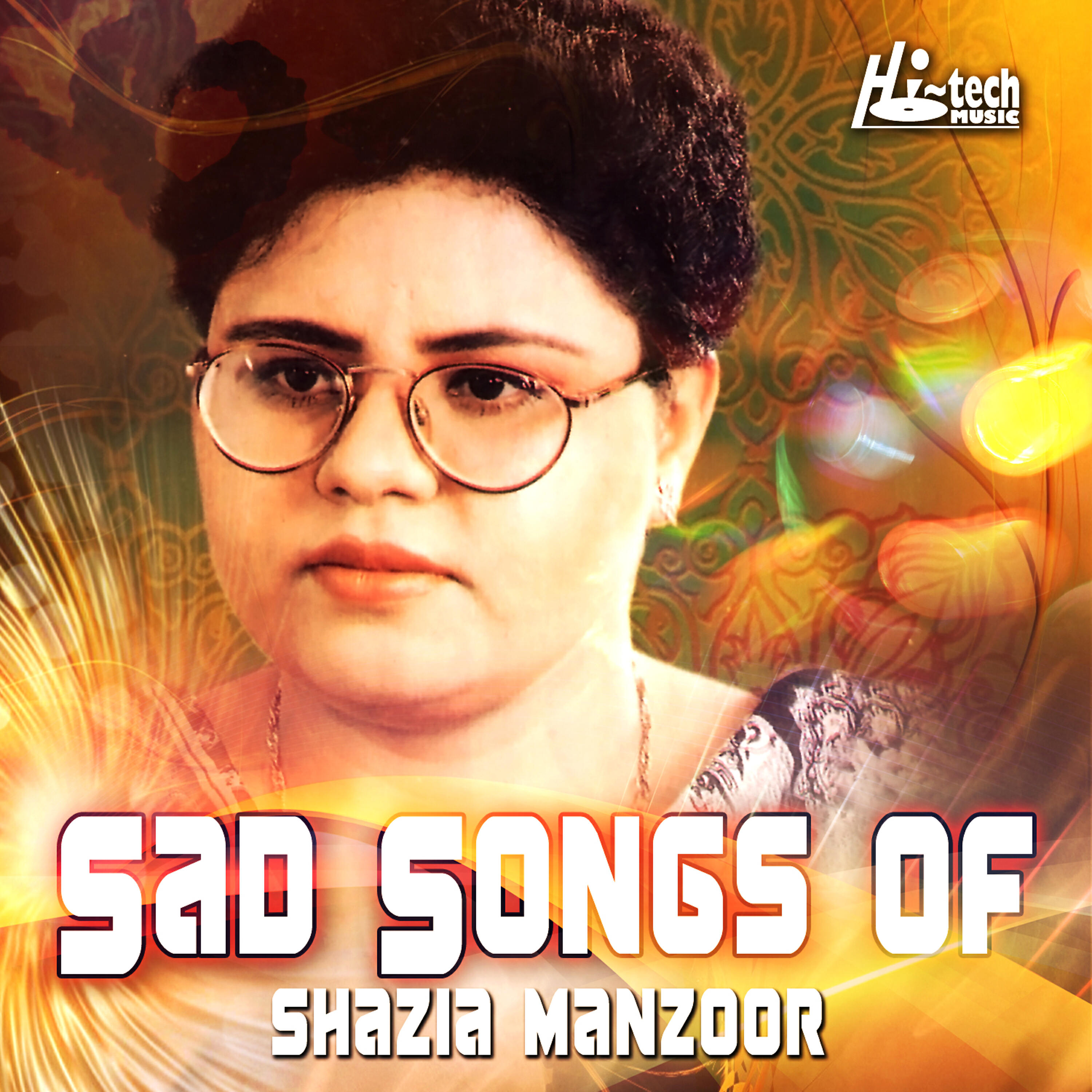 Shazia Manzoor - Kya Hua Dil Pe Sitam
