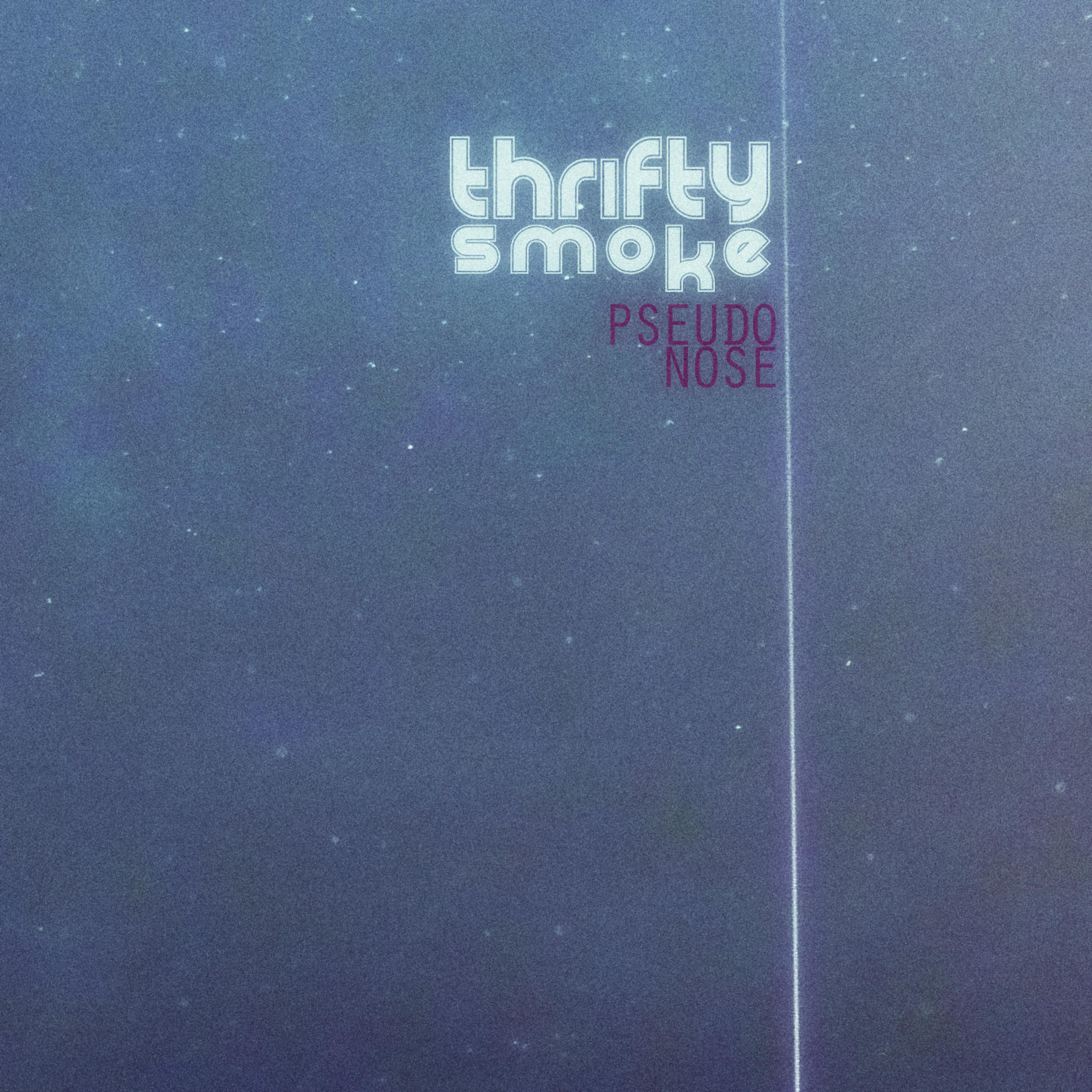 Постер альбома Thrifty Smoke