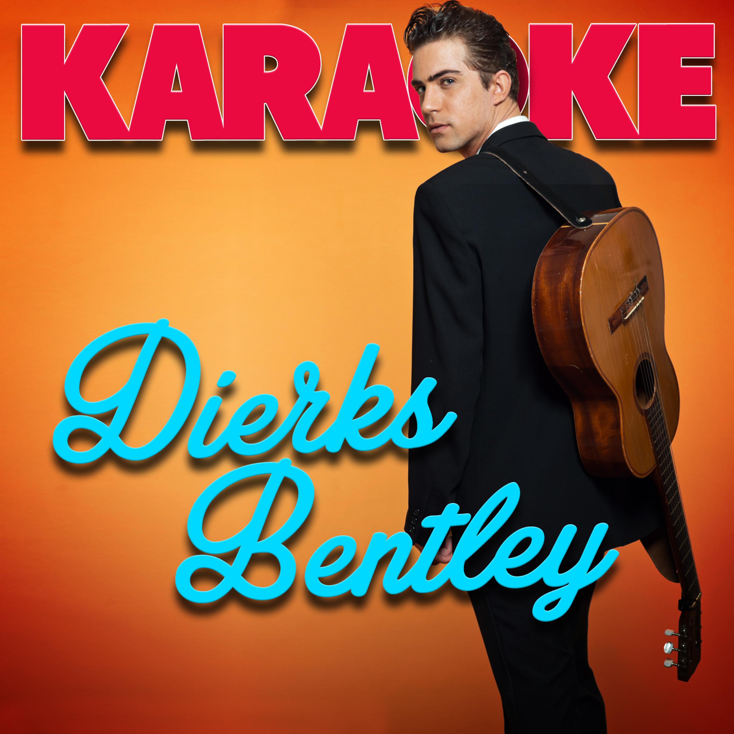 Постер альбома Karaoke - Dierks Bentley