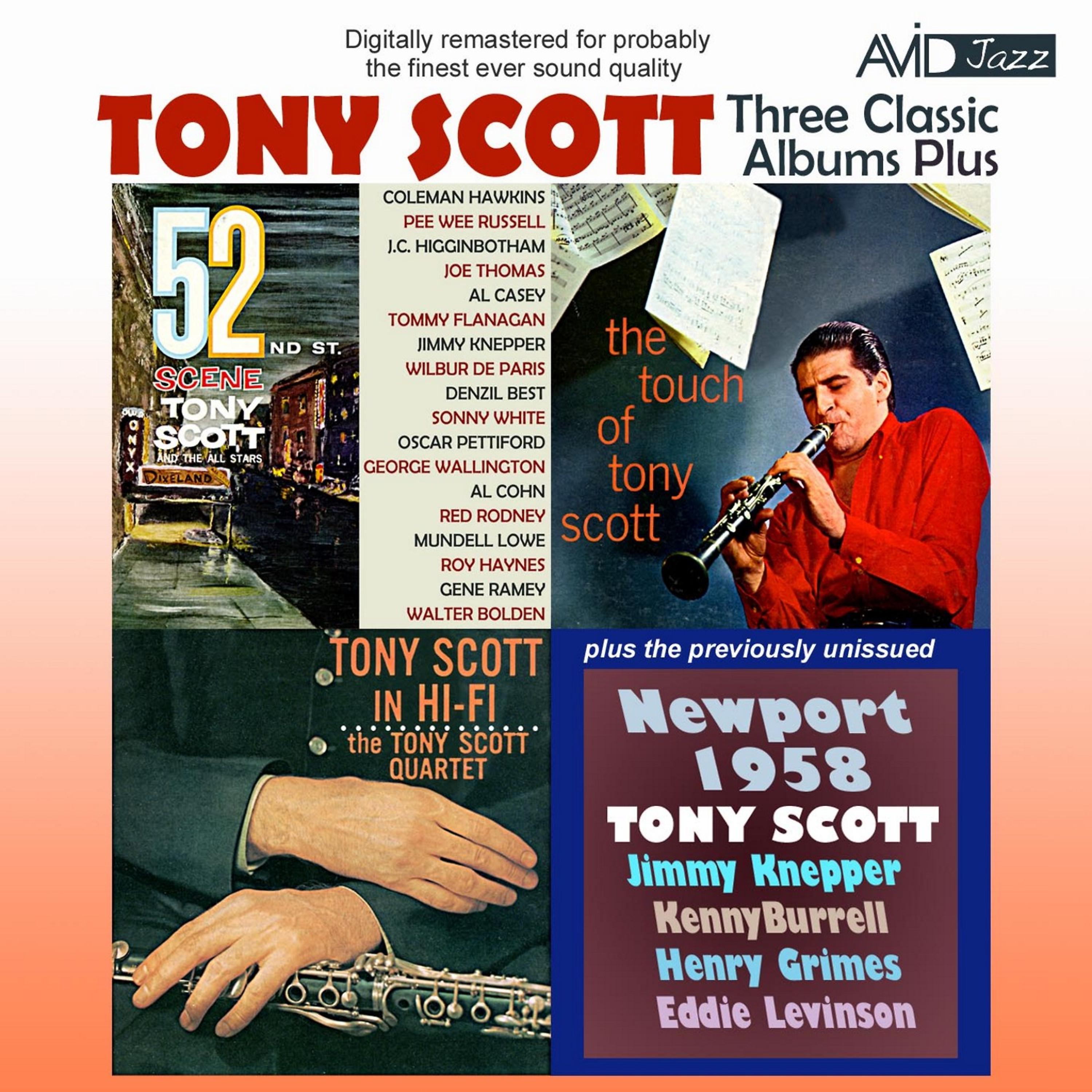 Постер альбома Three Classic Albums Plus (52nd St Scene / Tony Scott in Hi-Fi / The Touch of Tony Scott) [Remastered]