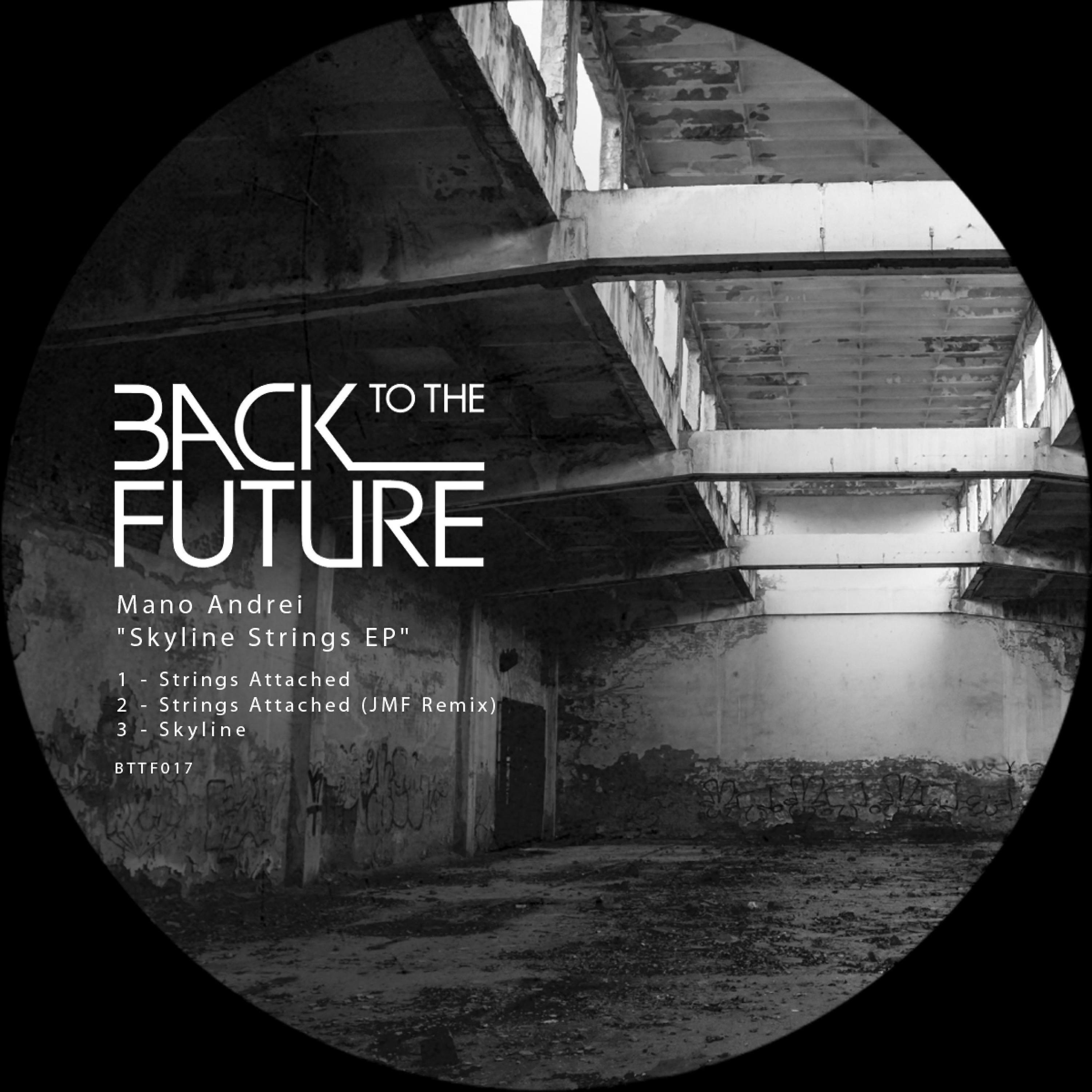 Mano Andrei - Strings Attached (Jmf Remix)