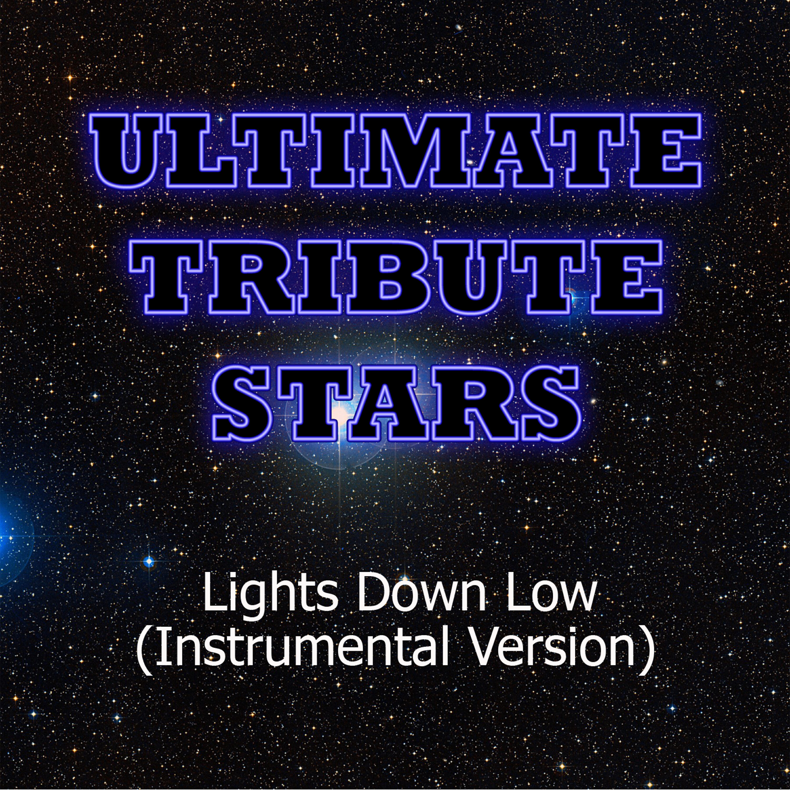 Ultimate Tribute Stars - Bei Maejor - Lights Down Low (Instrumental Version)