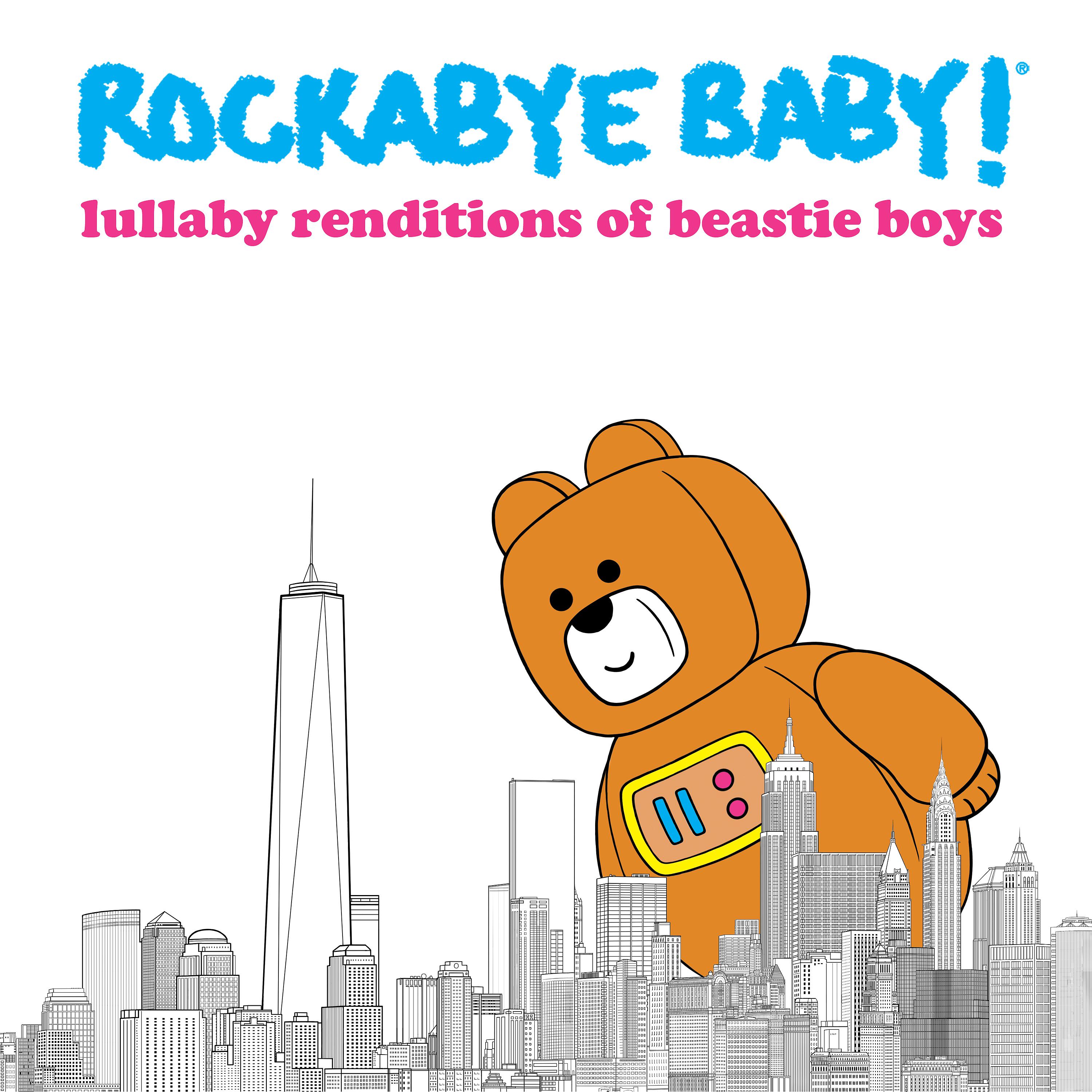 Постер альбома Lullaby Renditions of Beastie Boys