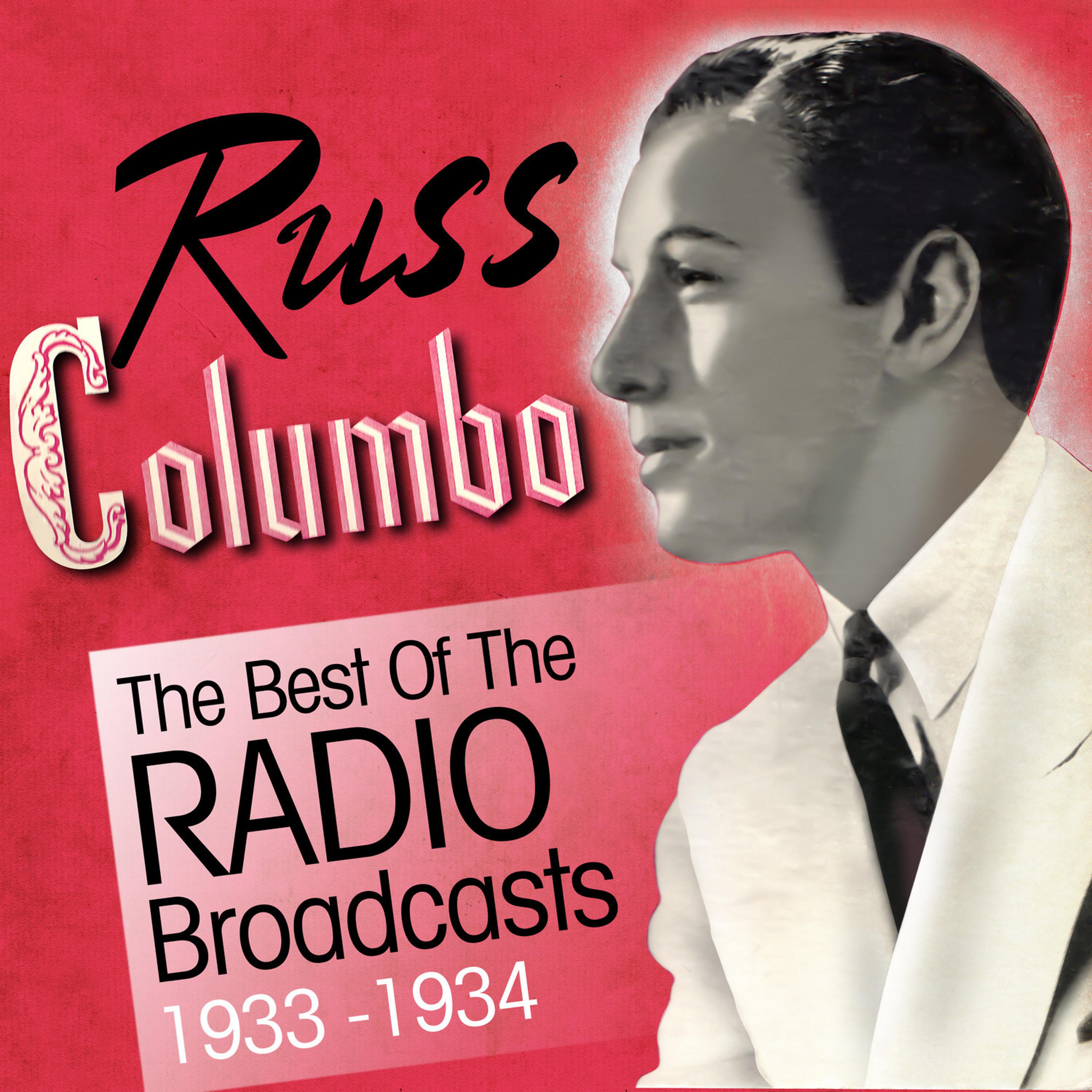 Постер альбома The Best of the Radio Broadcasts 1933-1934