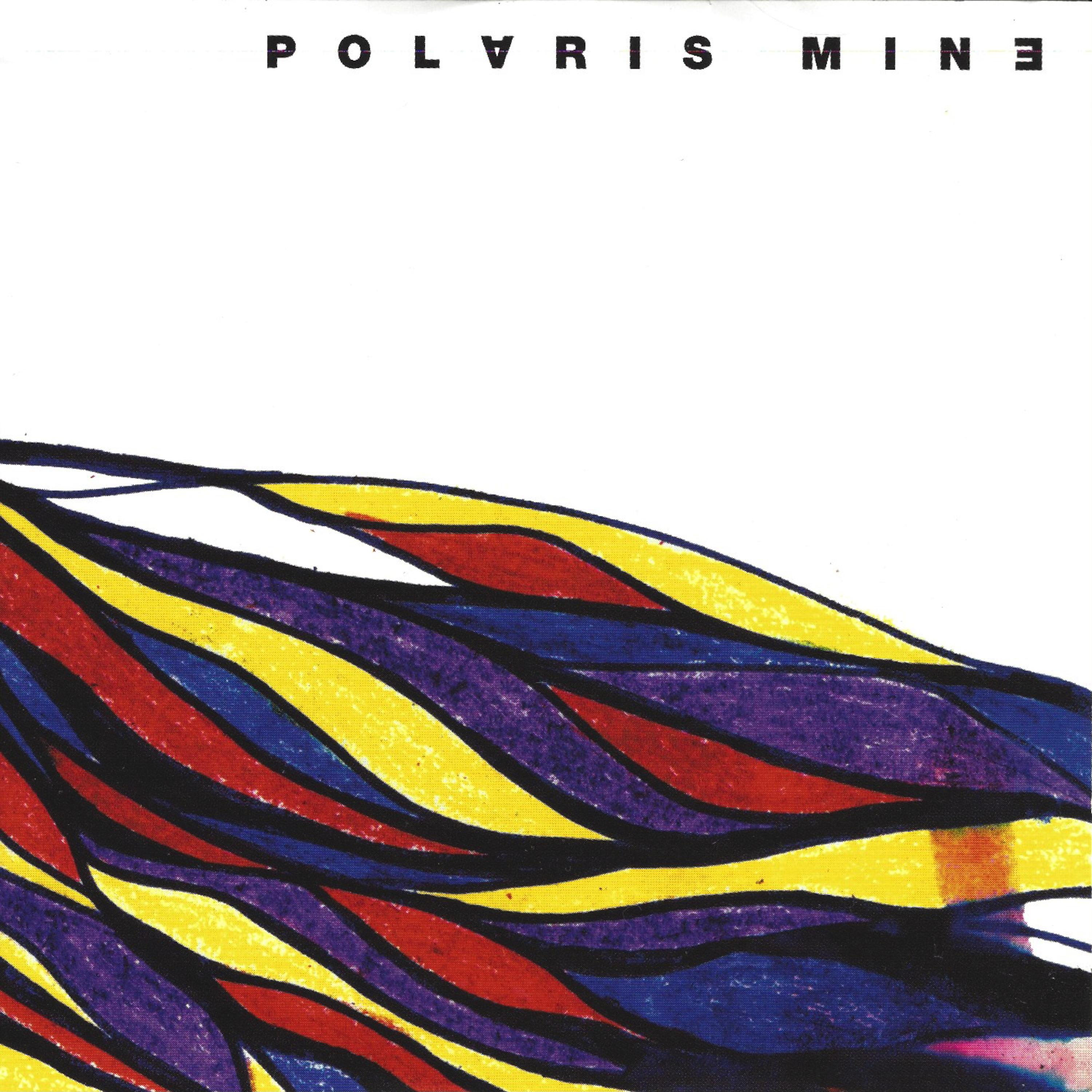 Постер альбома Polaris Mine