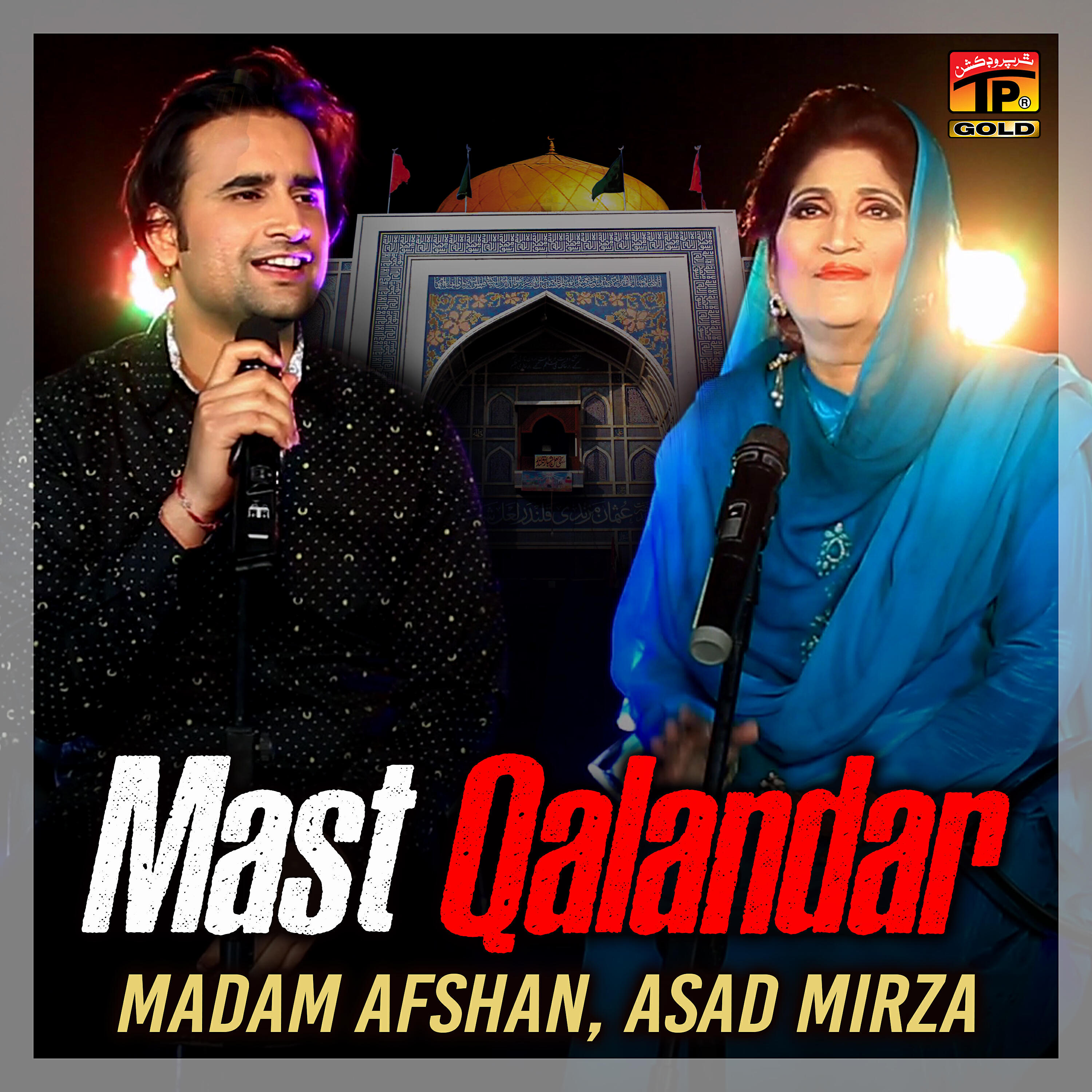 Madam Afshan - Mast Qalandar