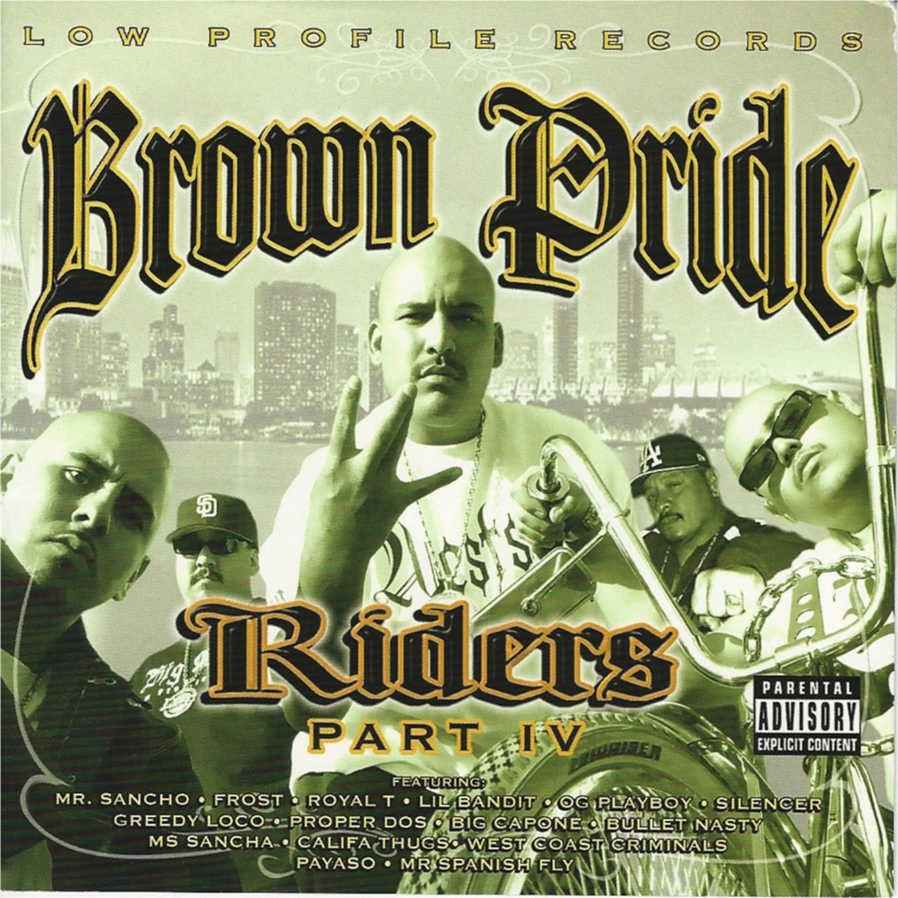 Постер альбома Brown Pride Riders Part IV