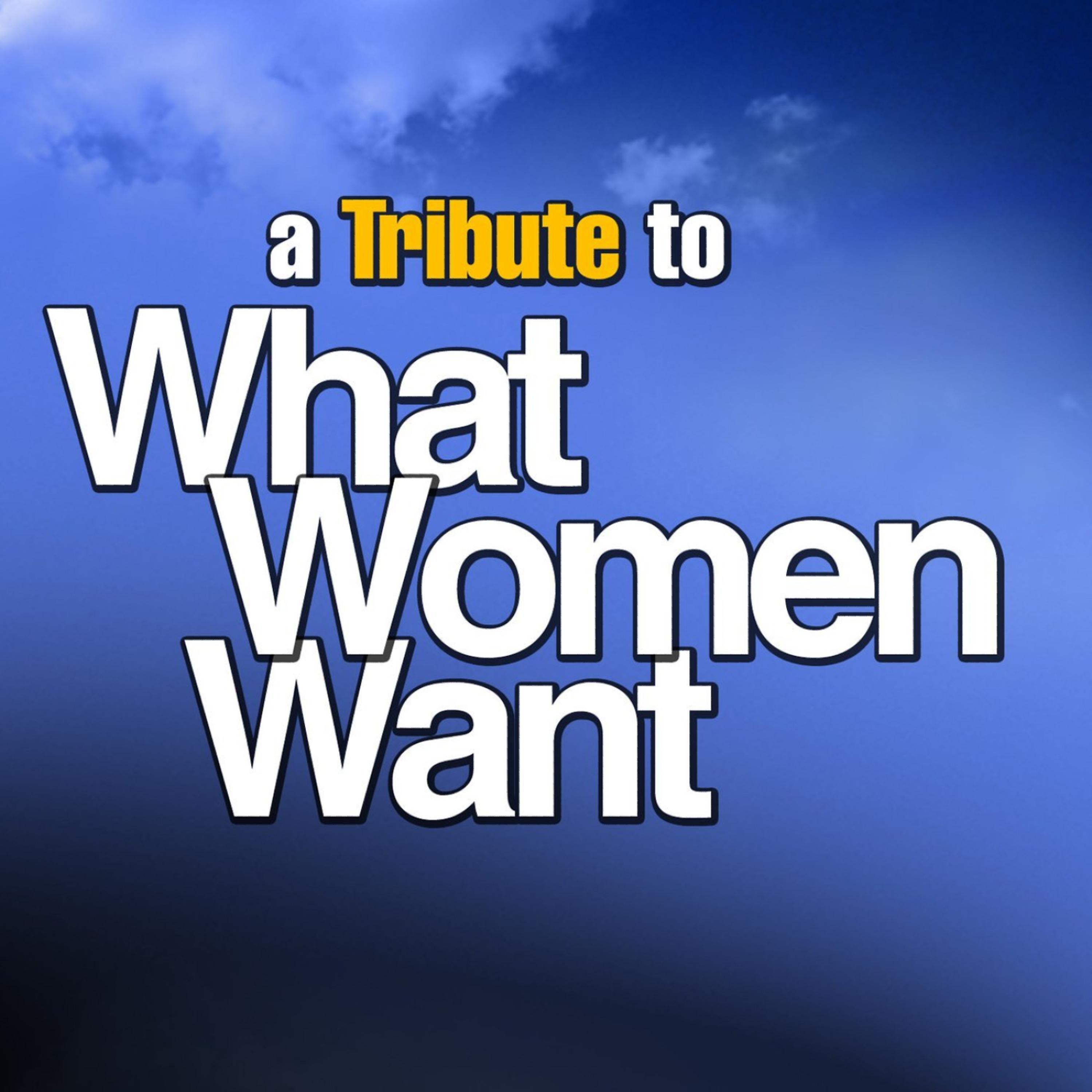 Постер альбома A Tribute To What Women Want