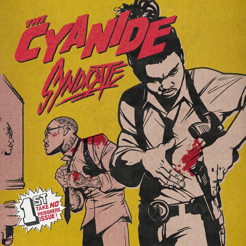 Постер альбома The Cyanide Syndicate