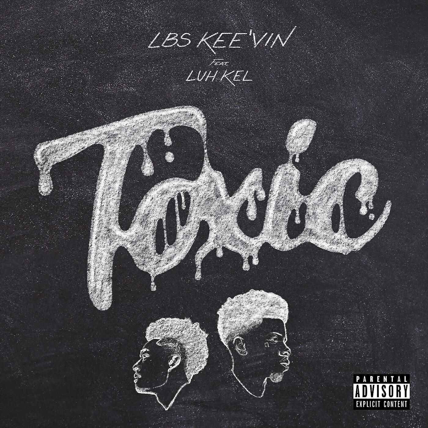 LBS Kee'vin - Toxic
