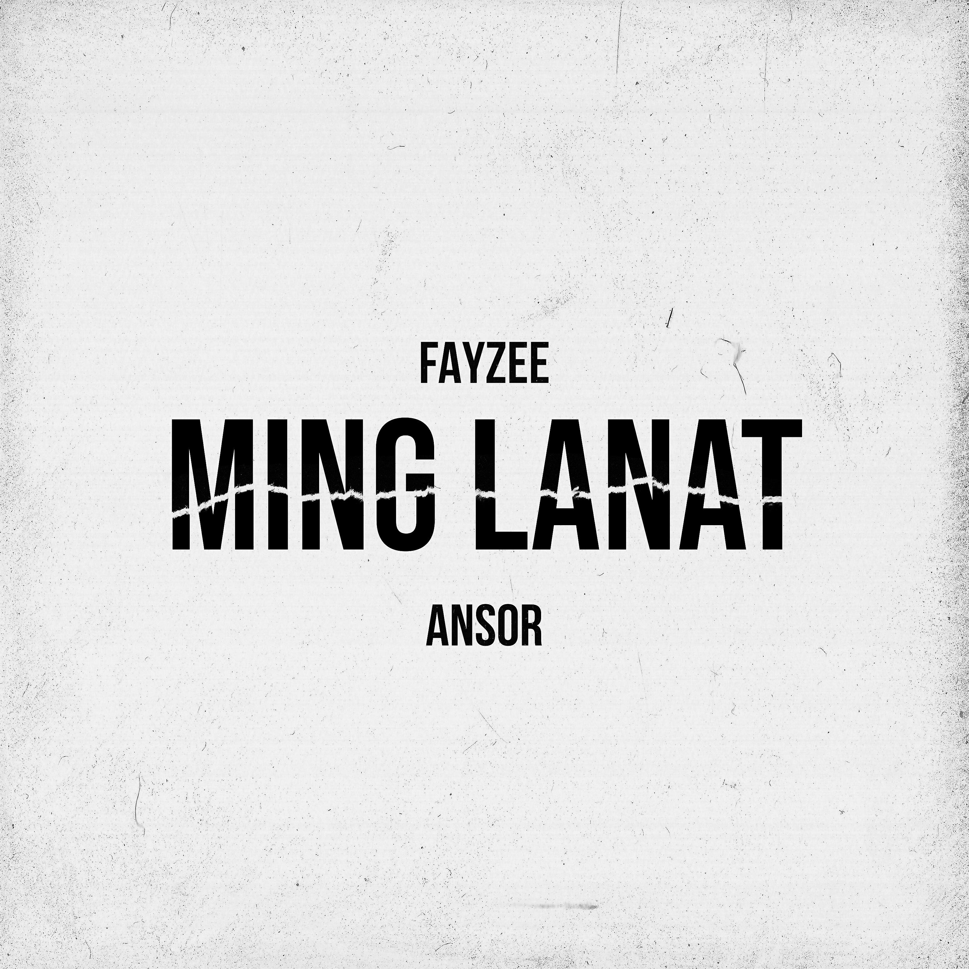 FayZee - Ming Lanat
