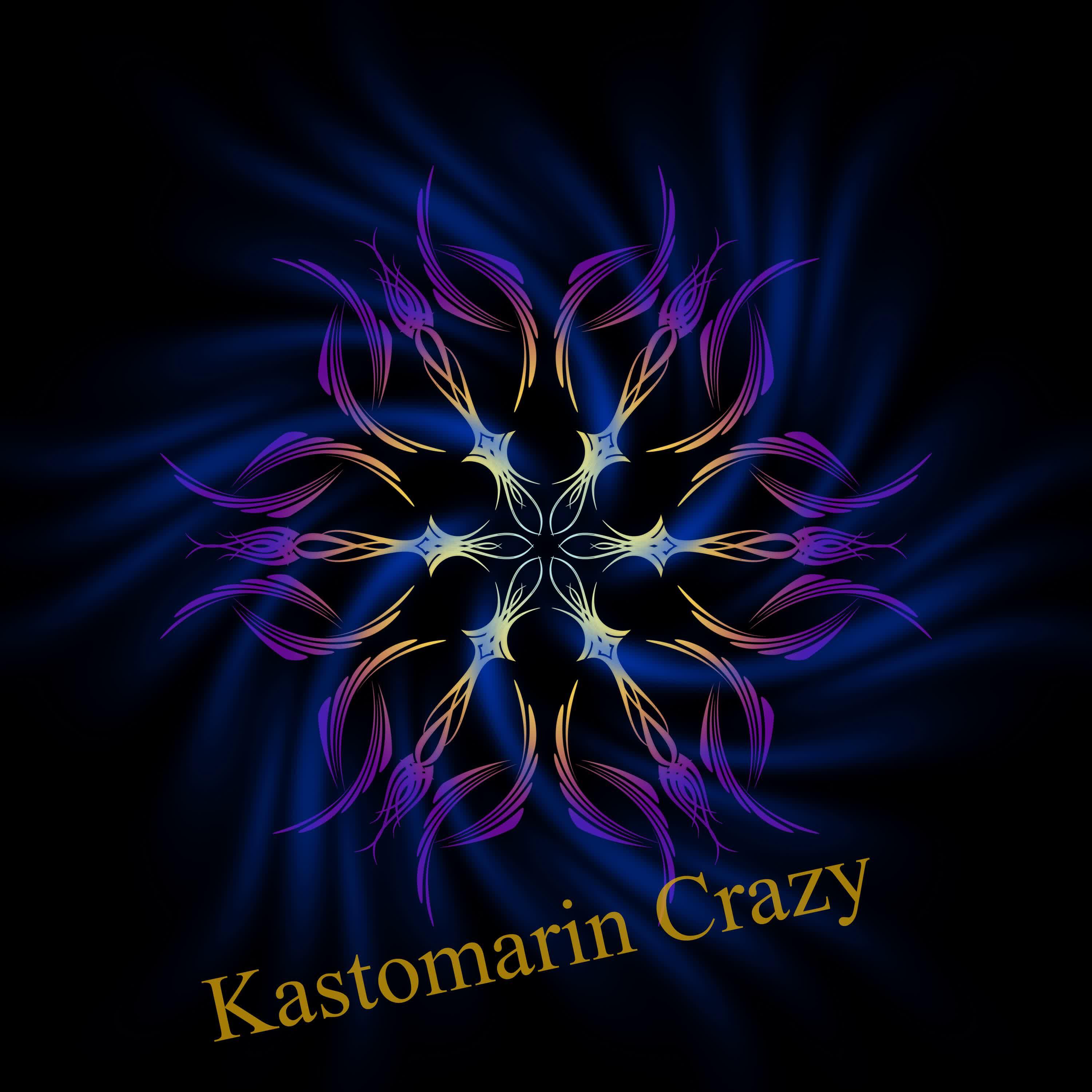 KastomariN - Crazy