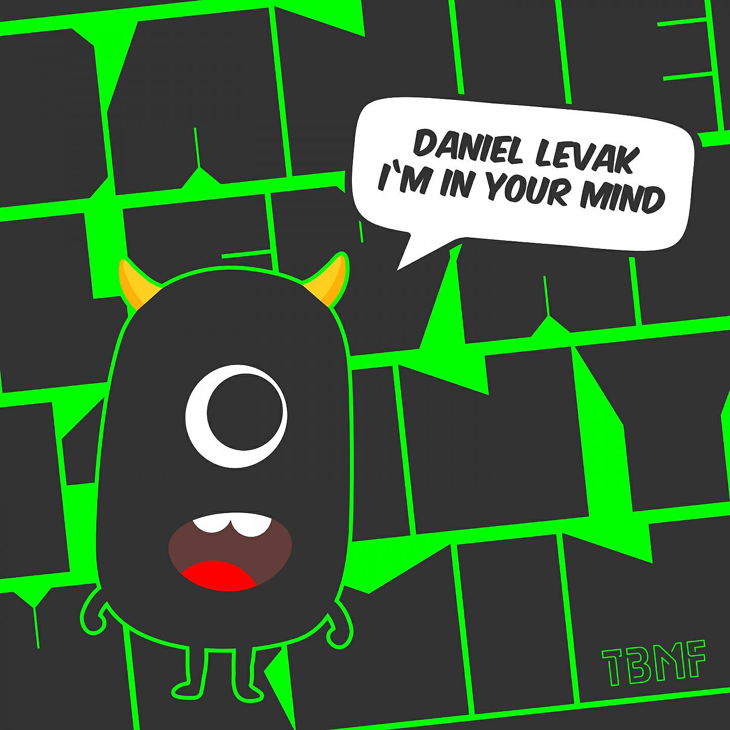 Daniel Levak - I'm In Your Mind
