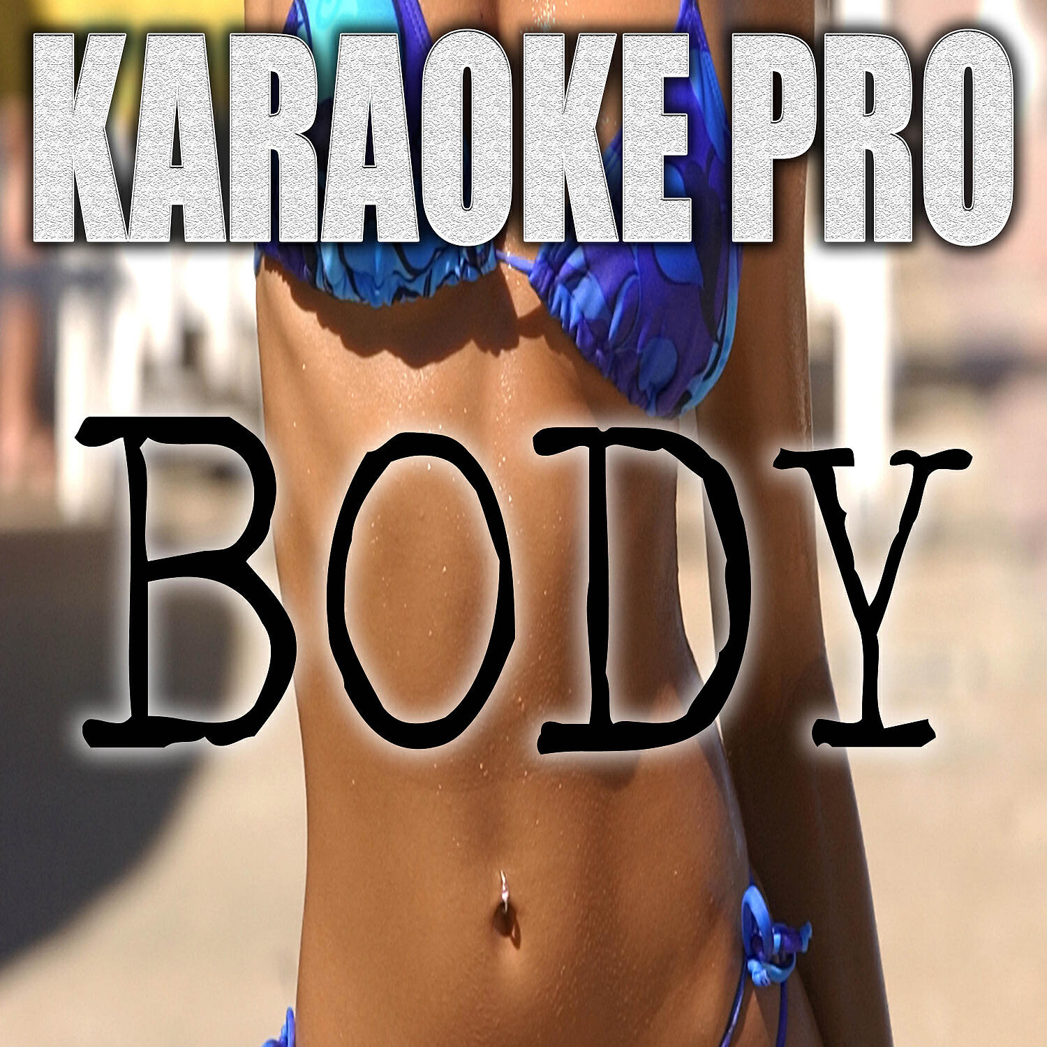 Karaoke Pro - Body (Originally Performed by Megan Thee Stallion) (Instrumental Version)