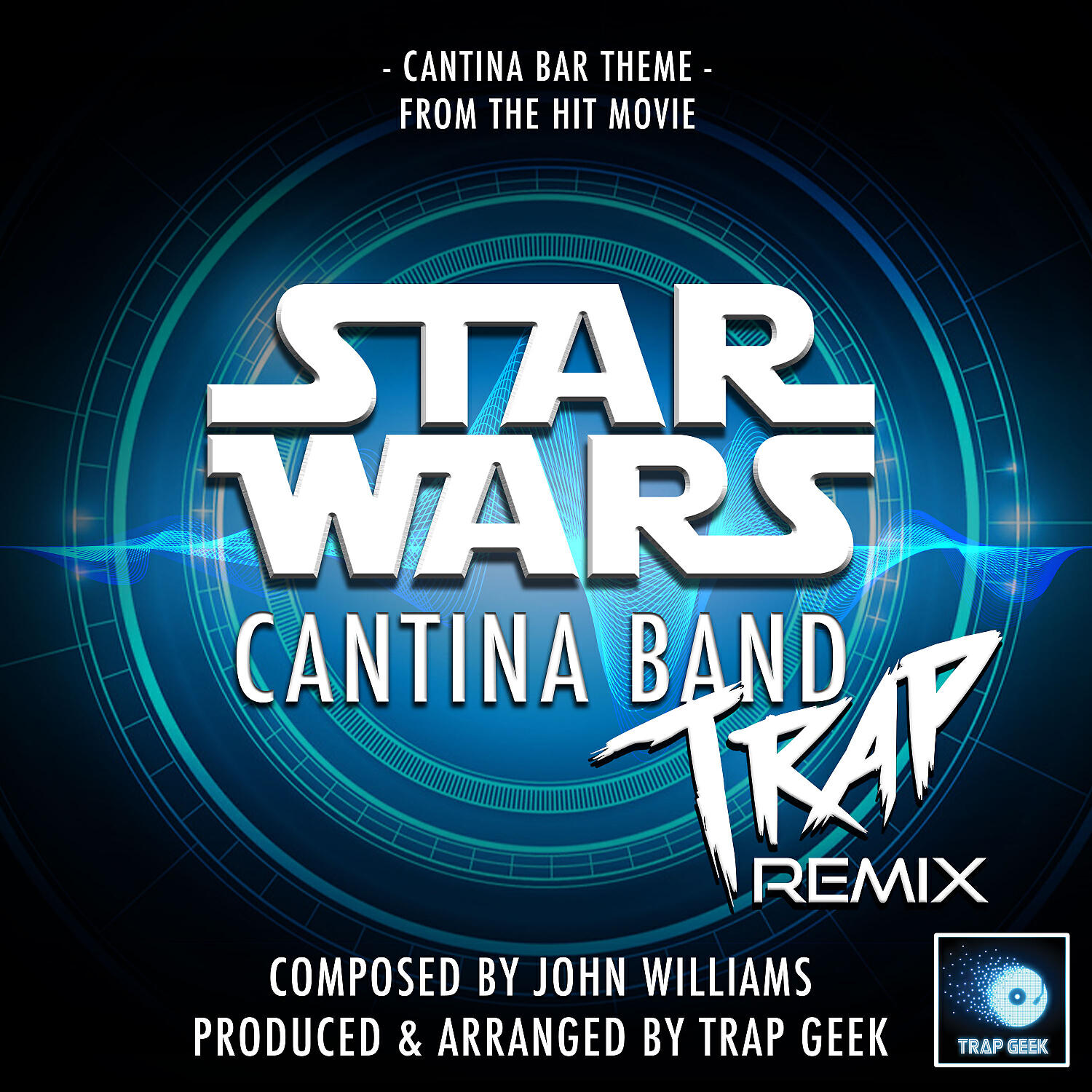 Trap Geek - Cantina Bar Theme (From 