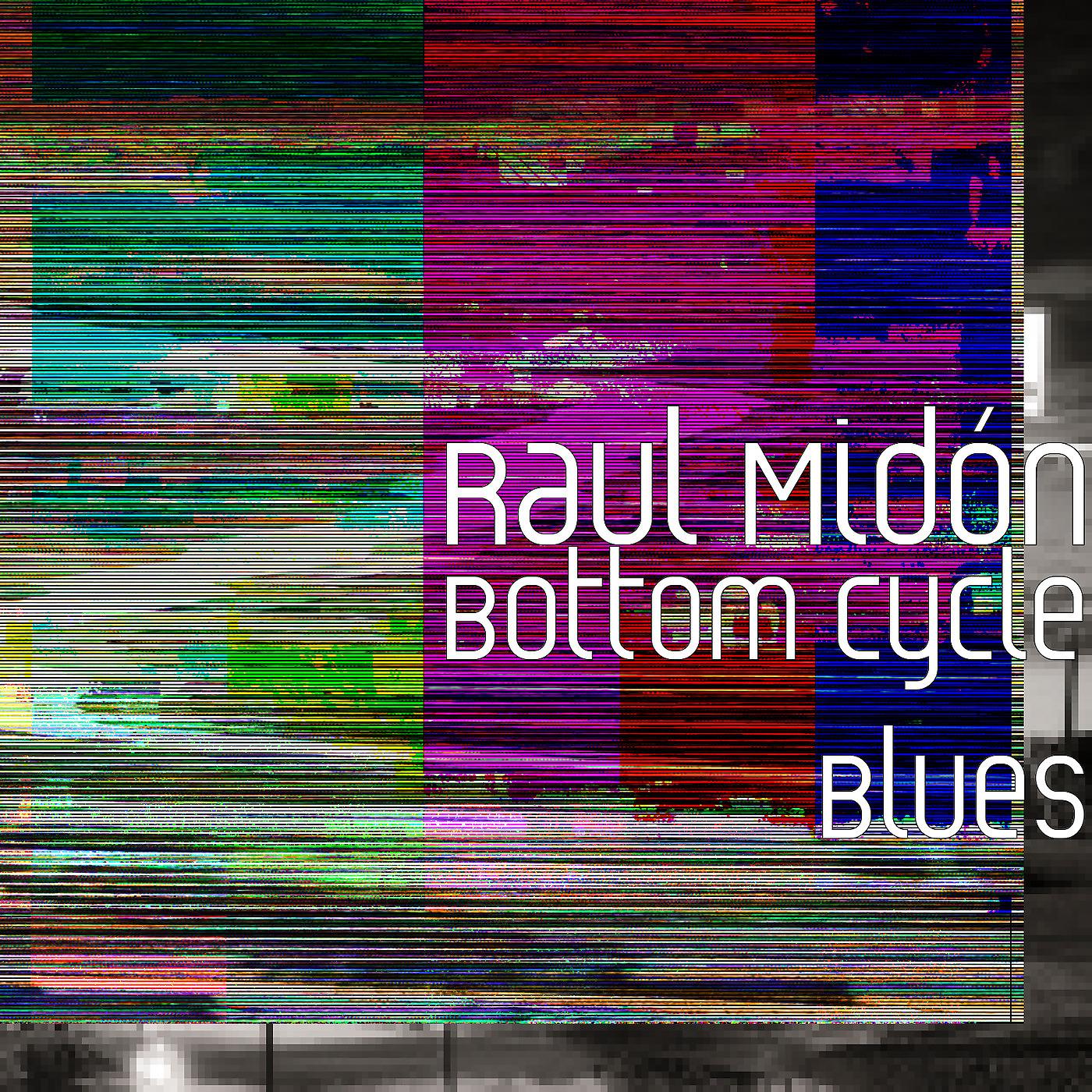 Постер альбома Bottom Cycle Blues