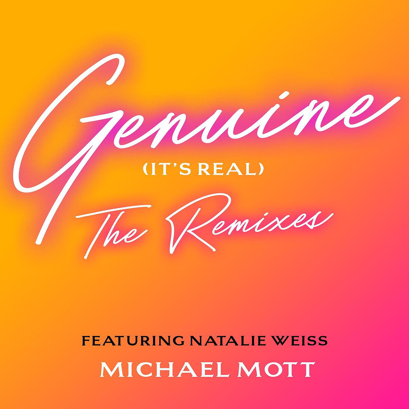 Michael Mott - Genuine (It's Real) [Rob Moore Mix Radio Edit]