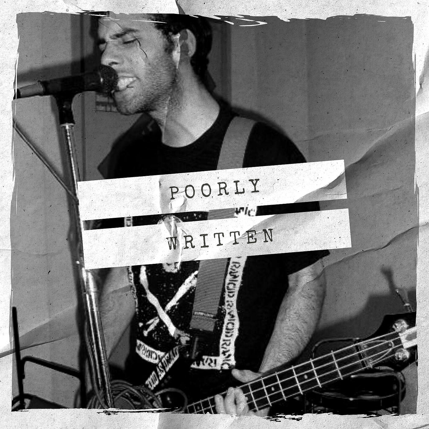Daniel Moncloa - Poorly Written