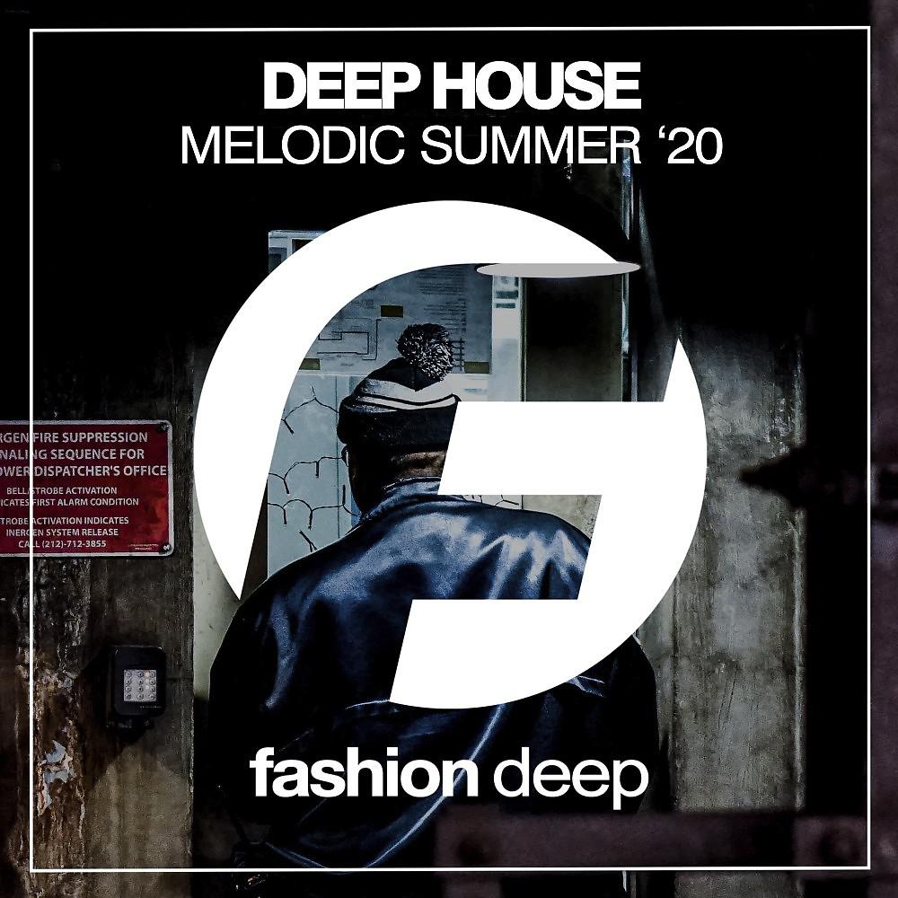 Постер альбома Deep House Melodic Summer '20