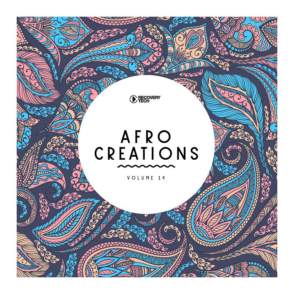 Постер альбома Afro Creations, Vol. 14