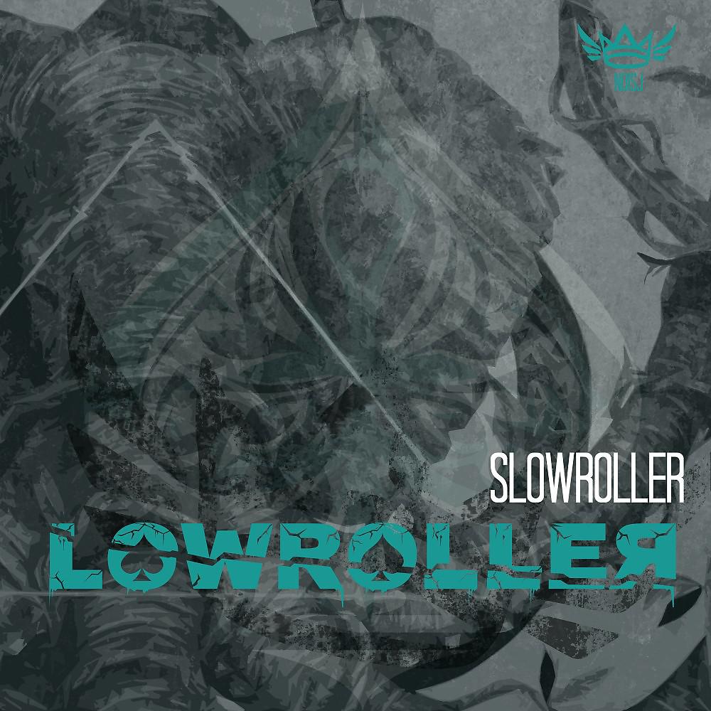 Постер альбома Slowroller