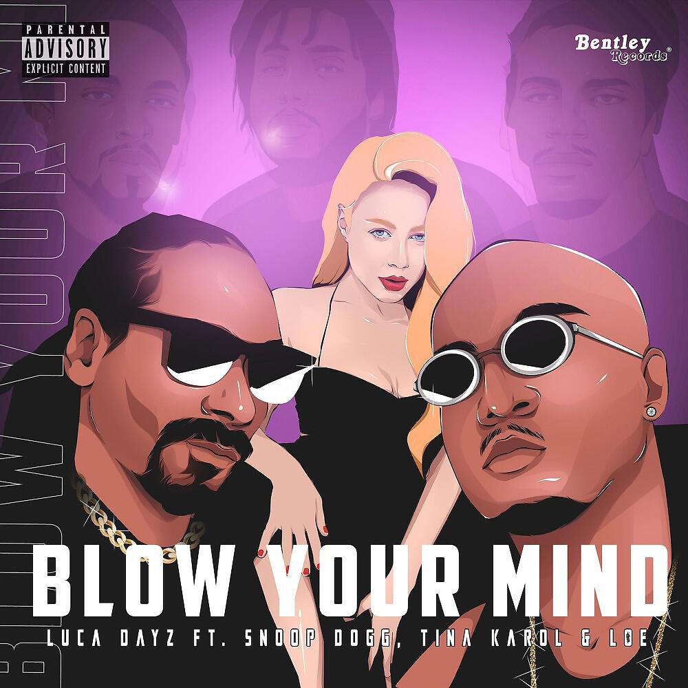 Luca Dayz - Blow Your Mind