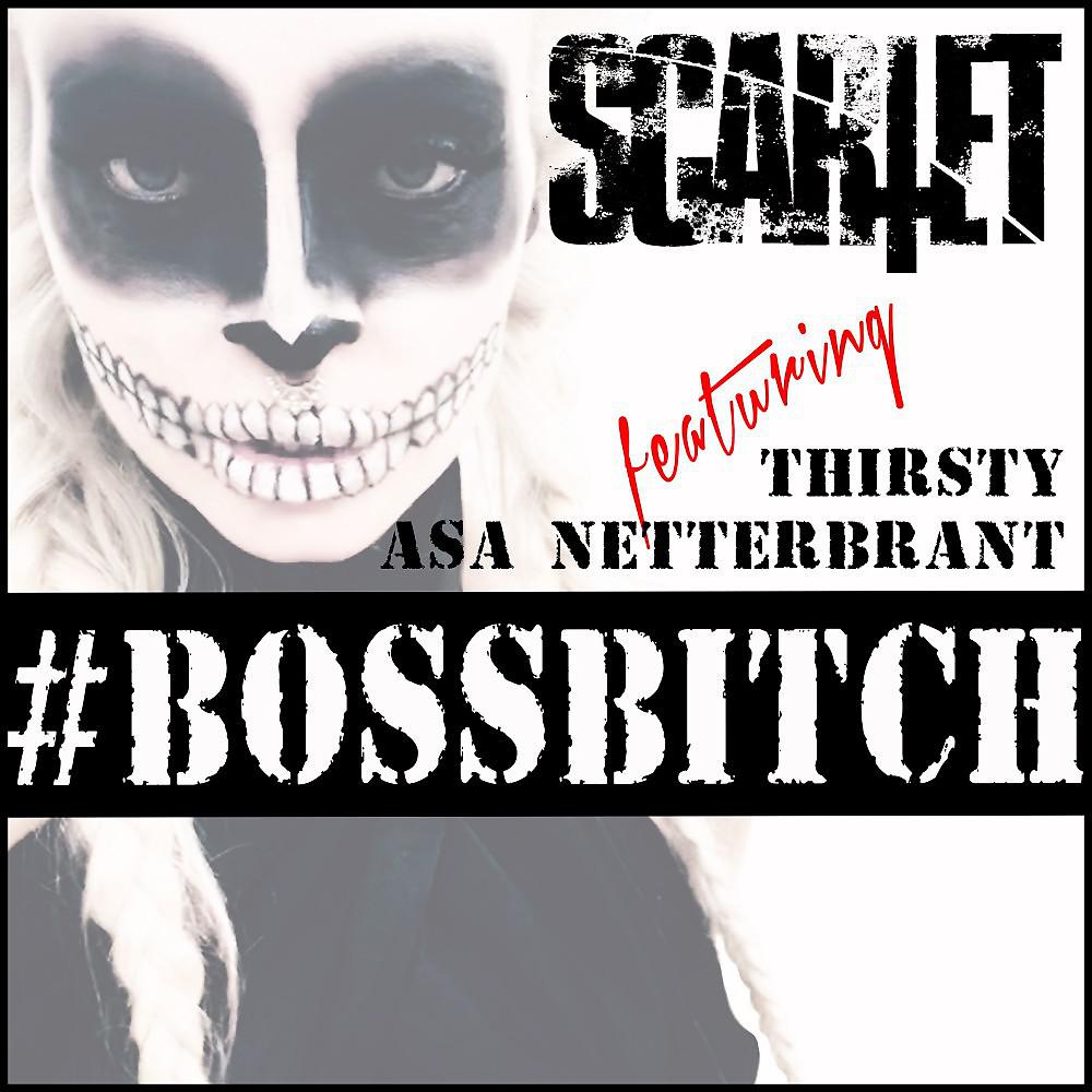 Постер альбома #bossbitch
