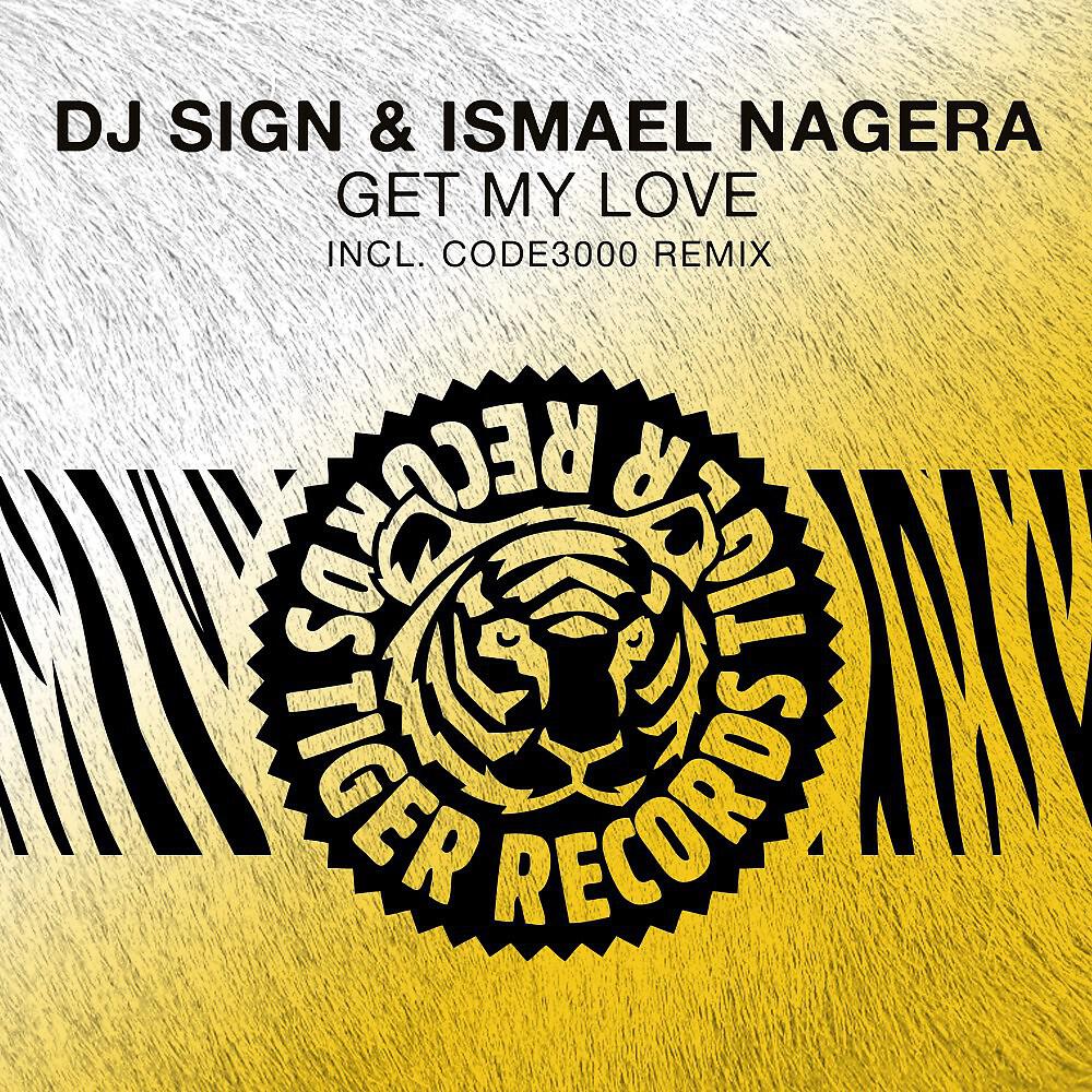DJ Sign - Get My Love (Code3000 Remix)
