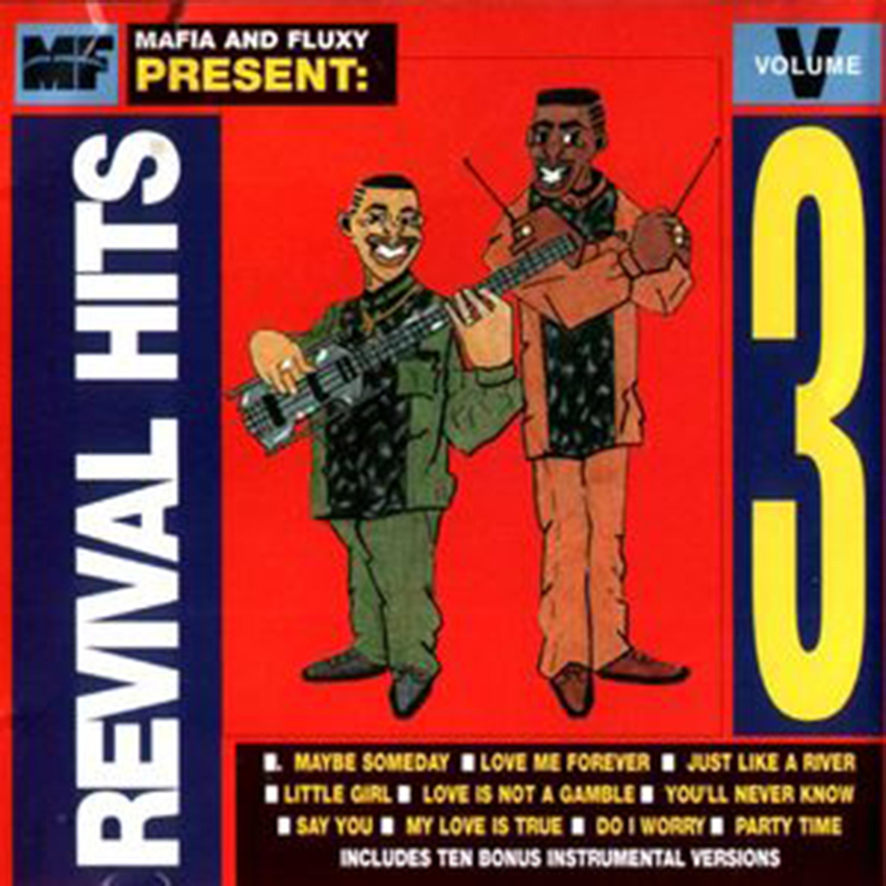 Постер альбома Mafia & Fluxy Presents Revival Hits, Vol. 3